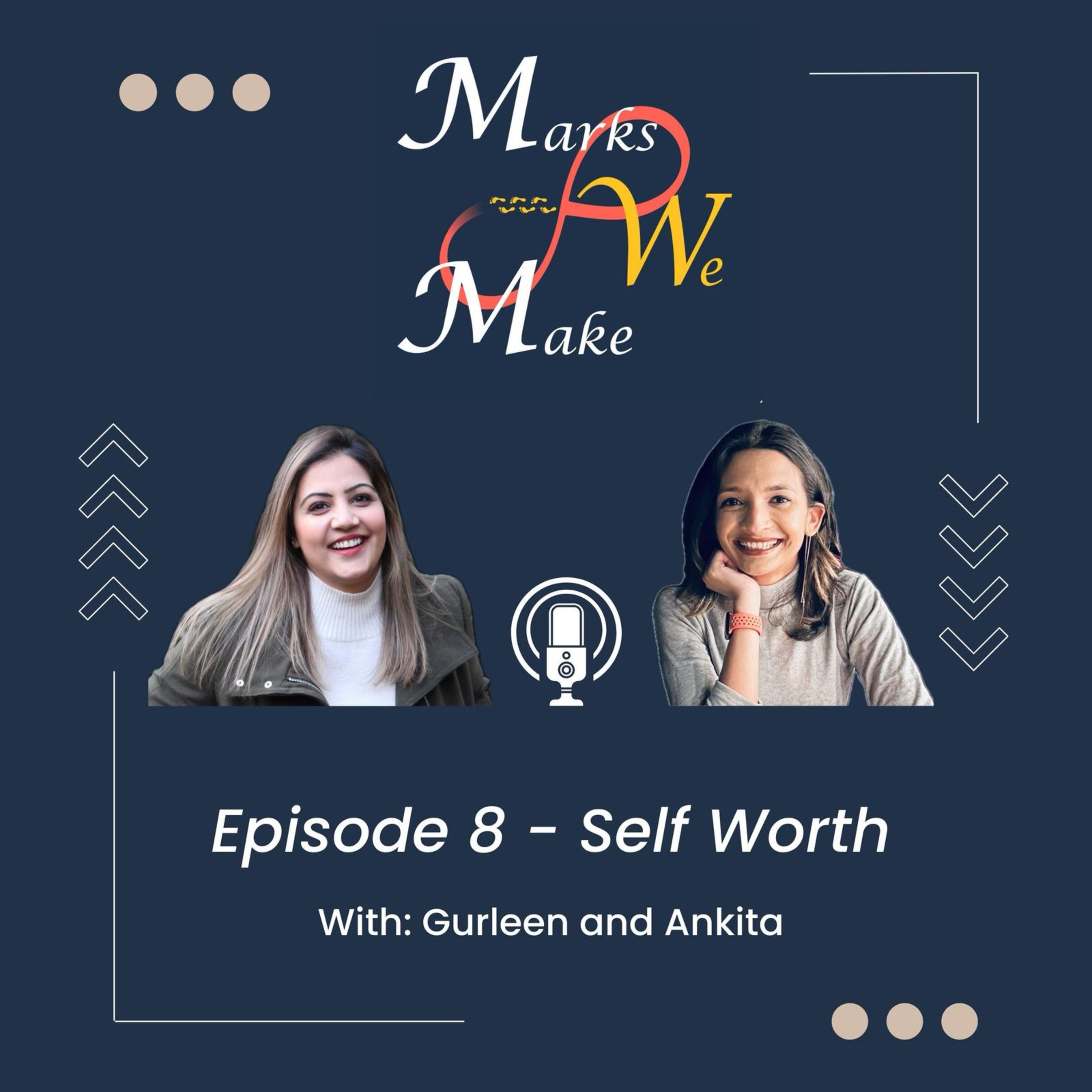 Episode 8 - Self Worth episode artwork
