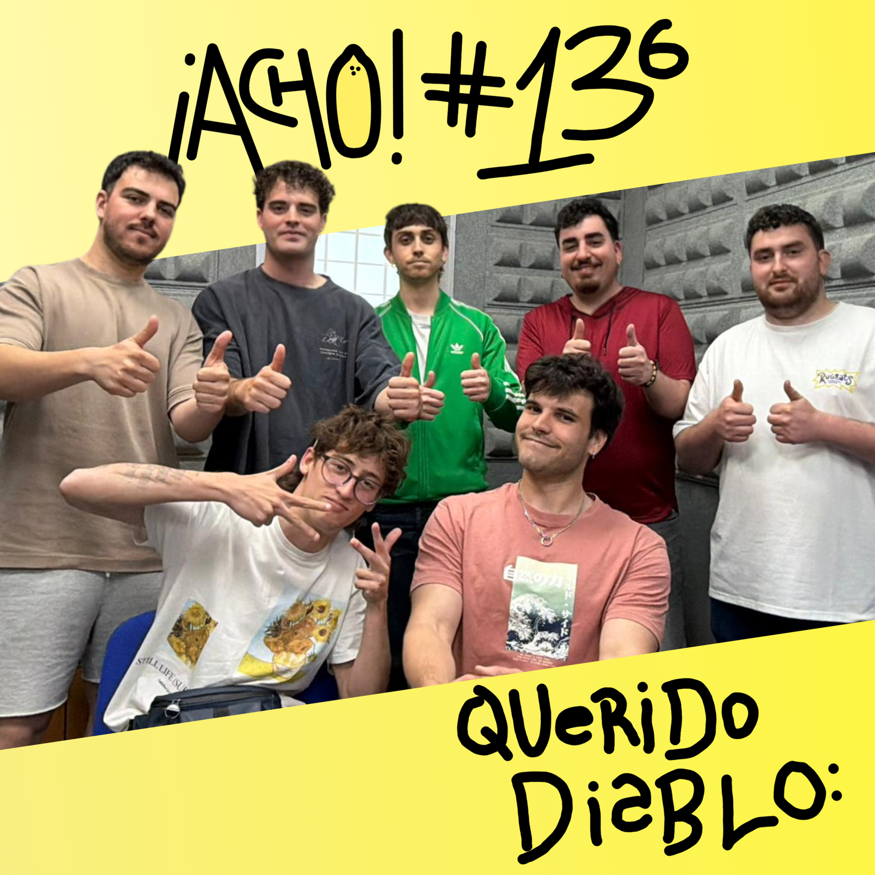 ¡ACHO! 136 con Querido Diablo | Destino Metro Sound 07 episode artwork