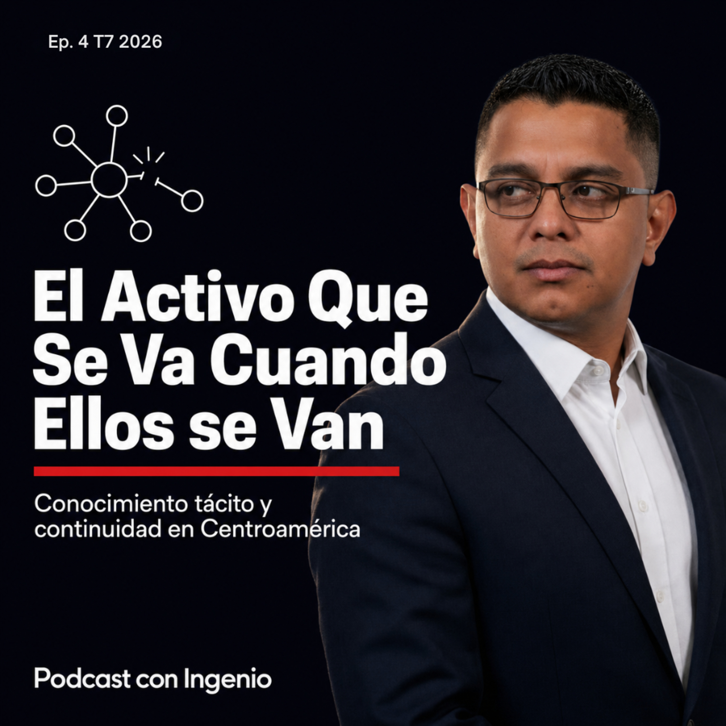 Colaboradores Clave: el Activo Más Valioso y Vulnerable en CA episode artwork