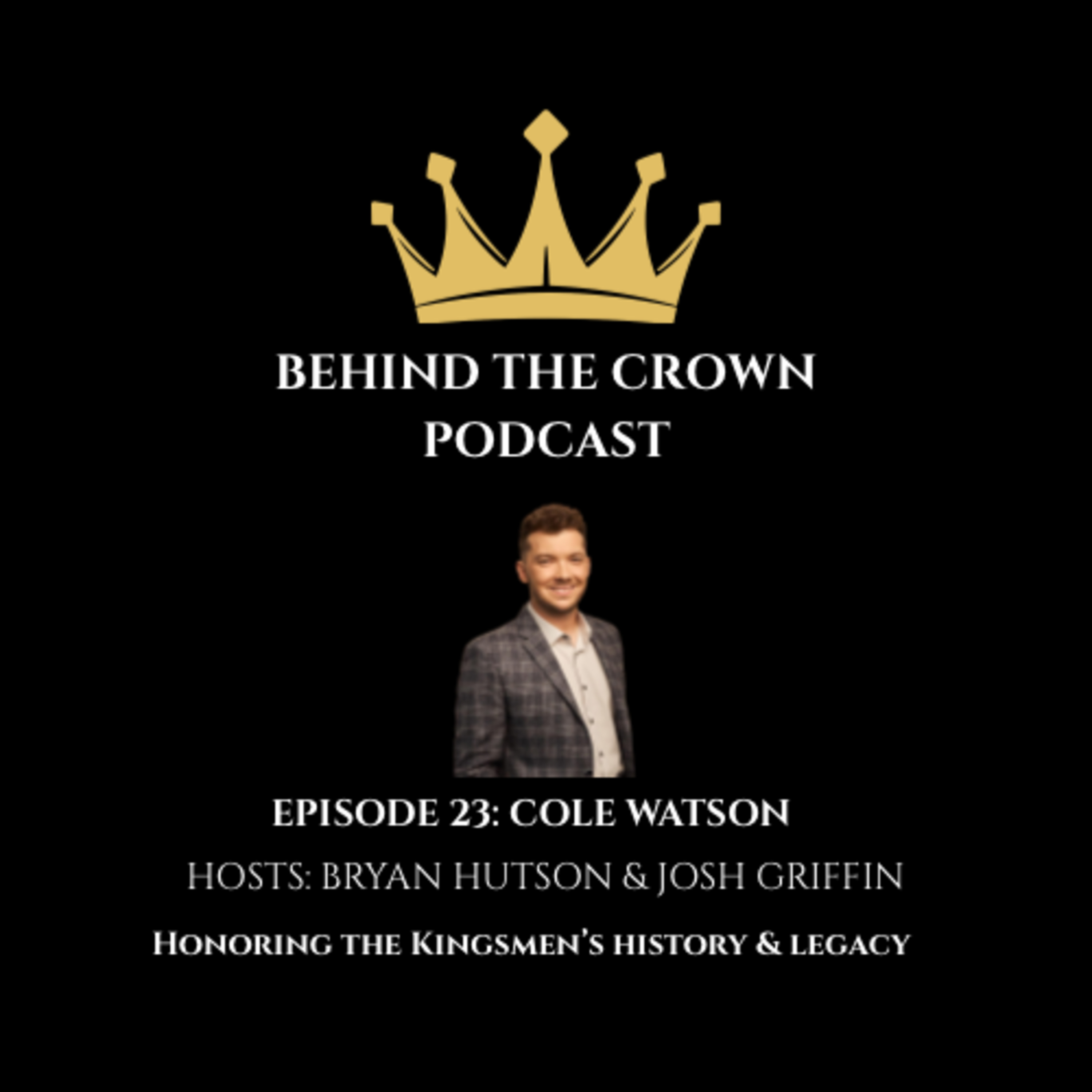 Behind The Crown Podcast