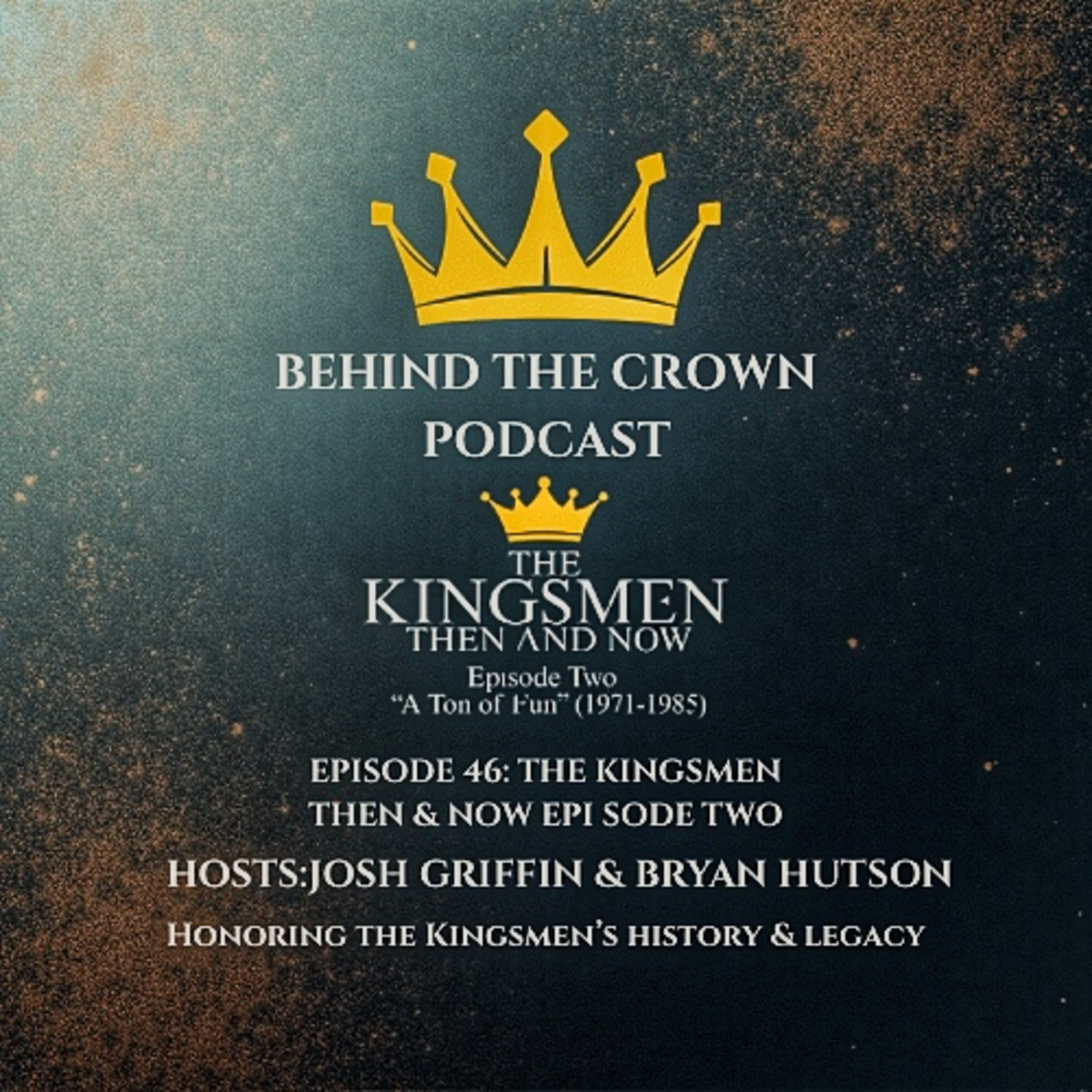Behind The Crown Podcast