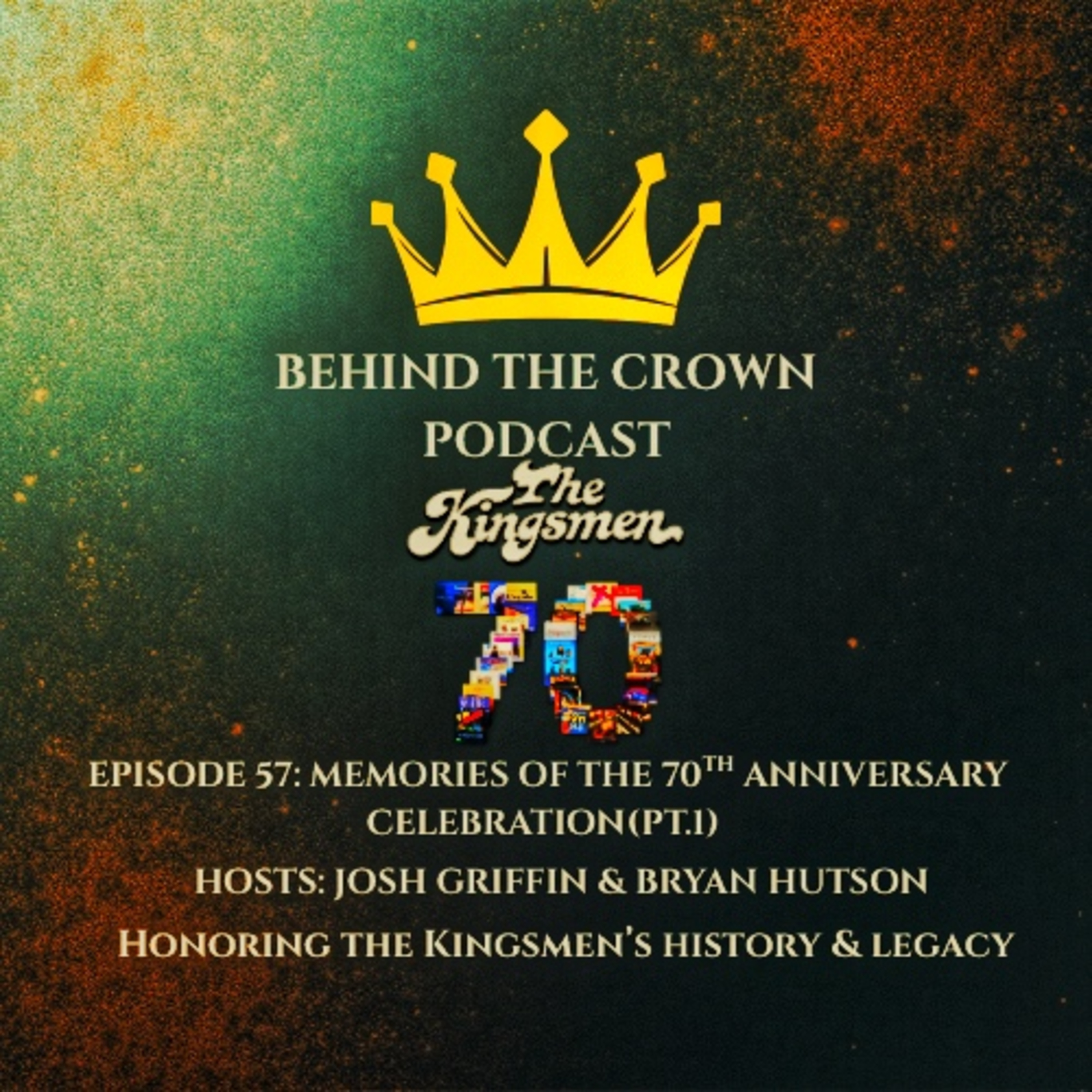 Ep.57: Memories of the 70th Anniversary Celebration(pt.1) episode artwork