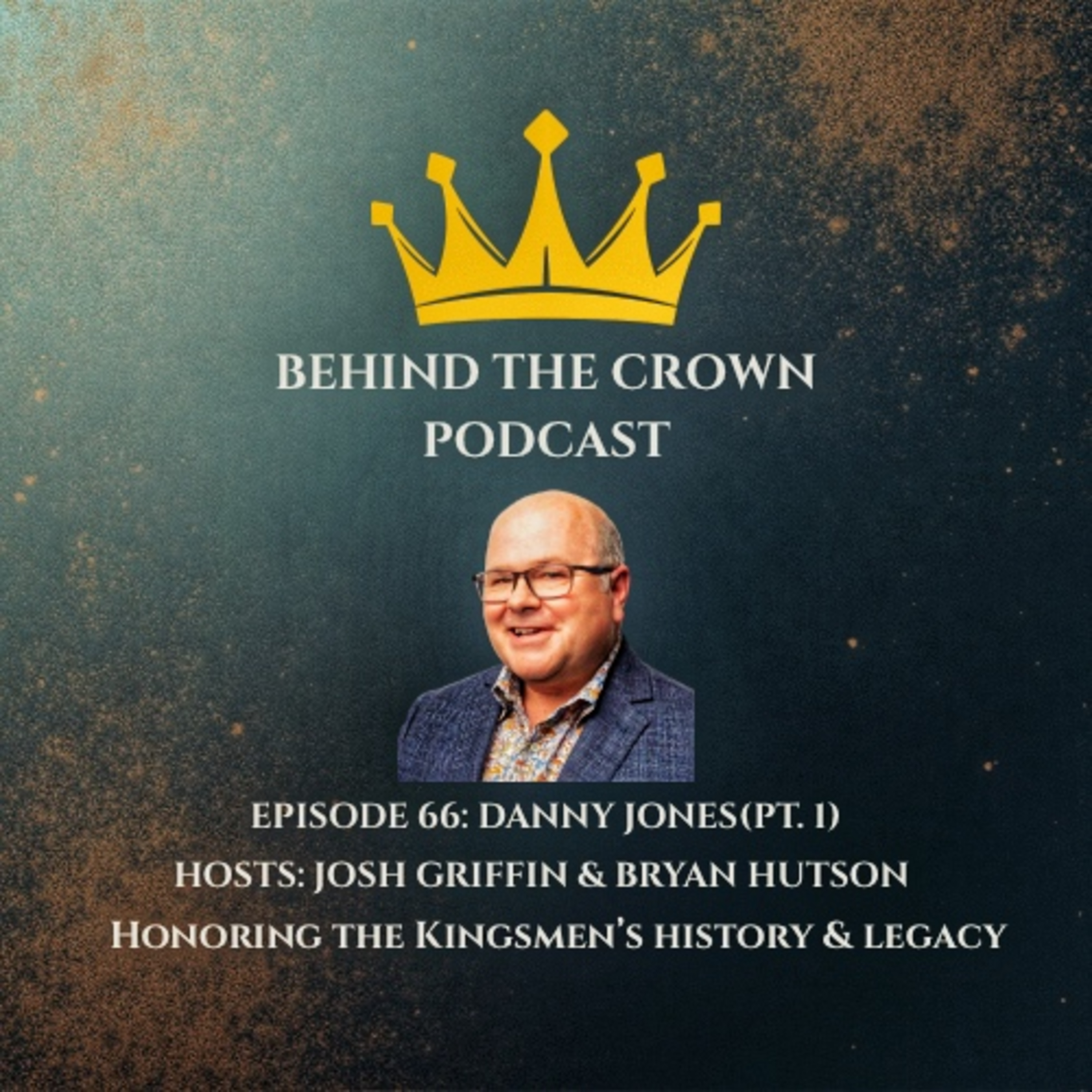 Ep.66: Danny Jones(pt.1)
