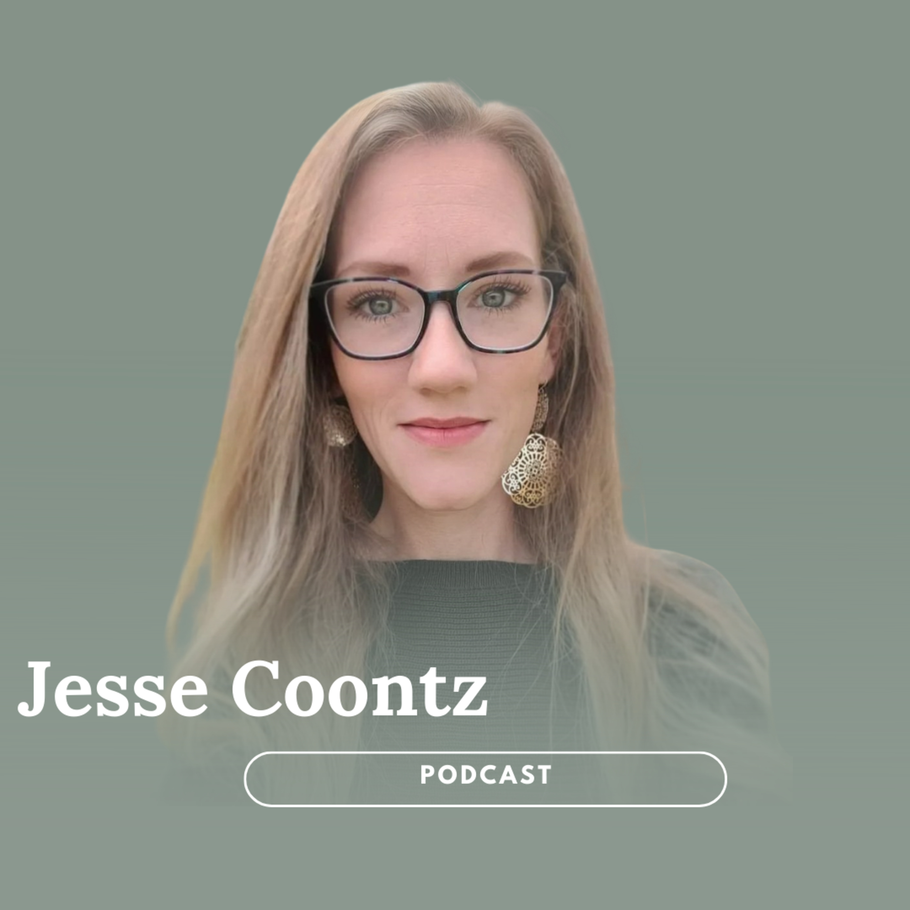 When You Think They’d Be Better Without You: You Are Worthy to Wake Up with Jesse Coontz S1 Ep8
