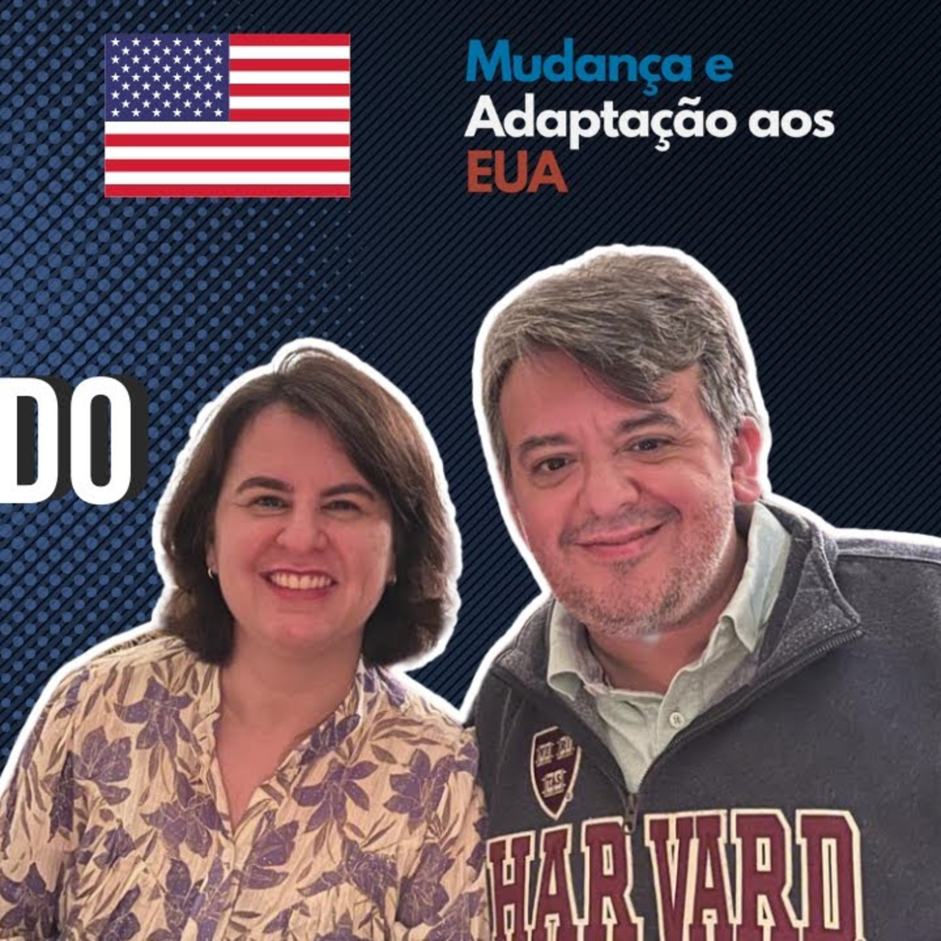 Mudança e Adaptação aos EUA, com Renato Hideki