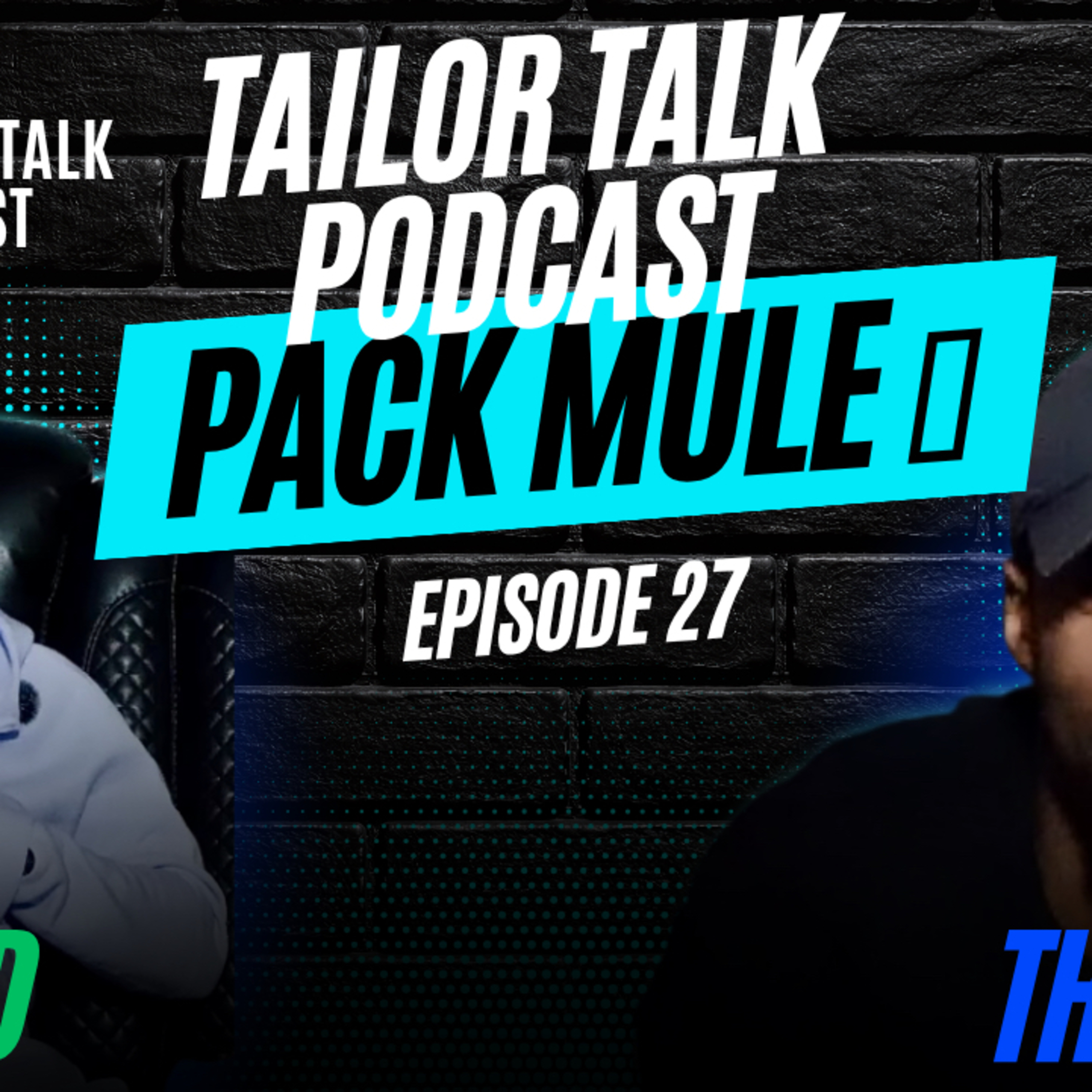 Episode 27: Pack Mule 🫏🧳 episode artwork