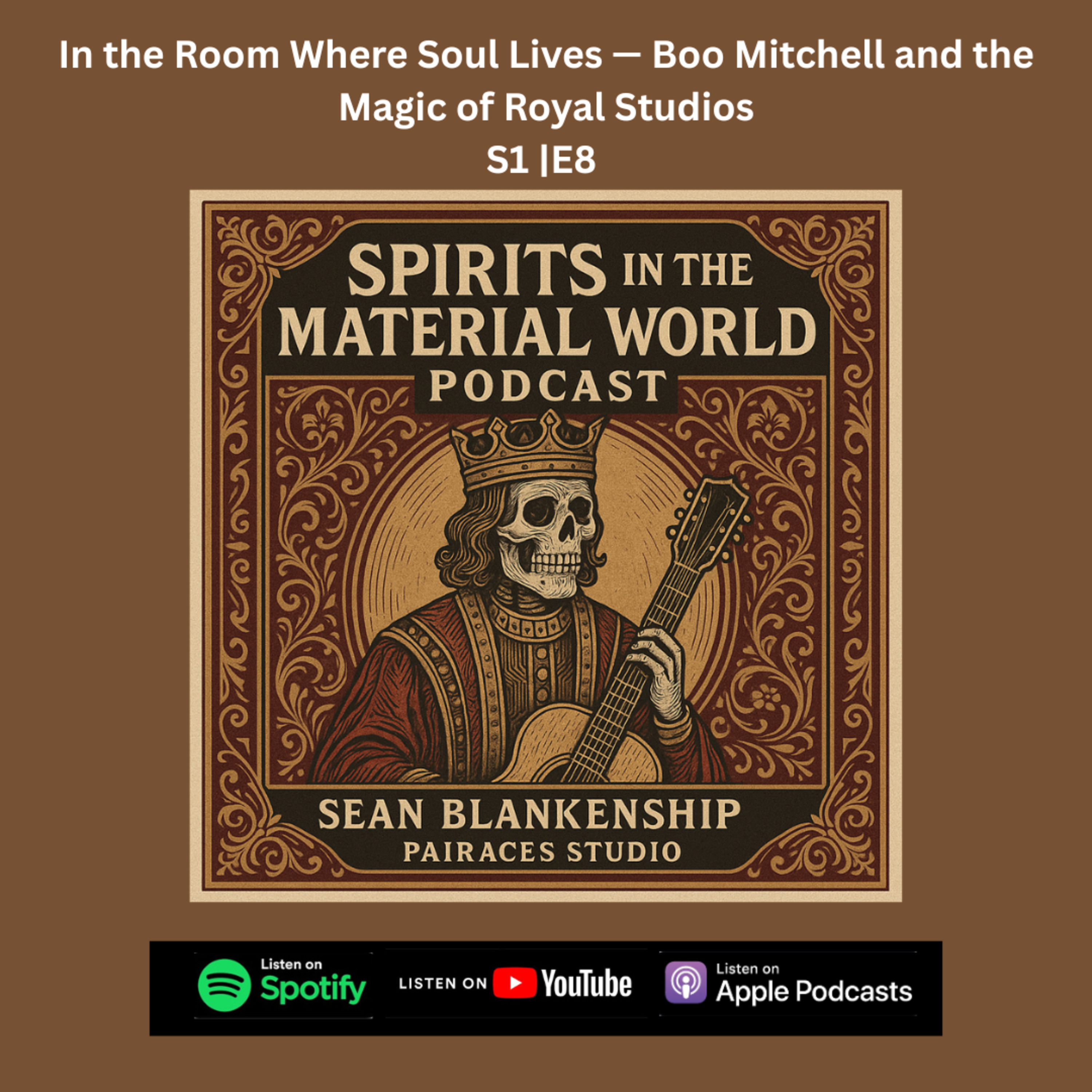 In the Room Where Soul Lives — Boo Mitchell and the Magic of Royal Studios”