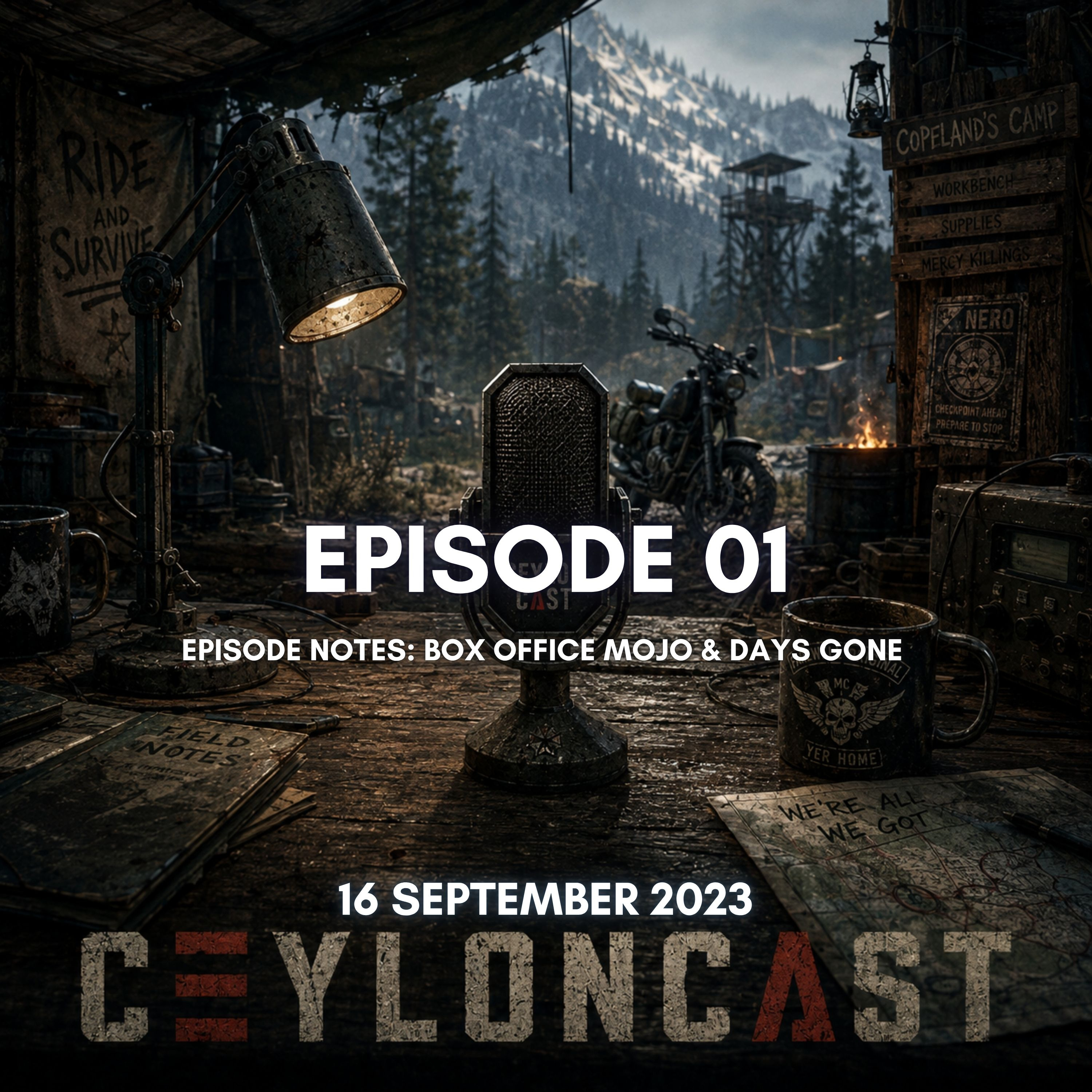 Episode 01: Pilot එපිය, BoxOfficeMojo Site එක සහ Days Gone Game එක episode artwork
