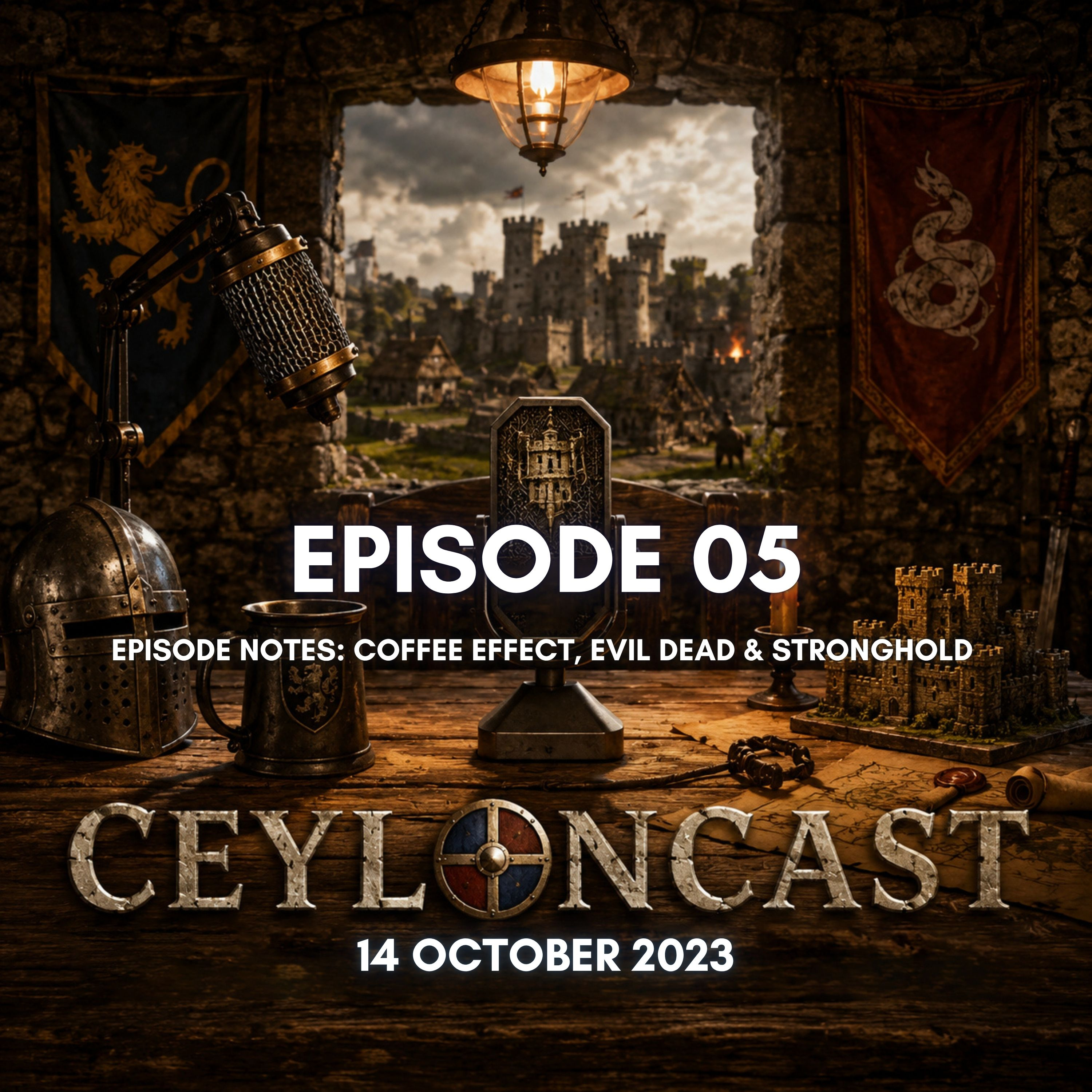 Episode 05: Evil Dead කතාව & Stronghold අලුත් Game එක episode artwork