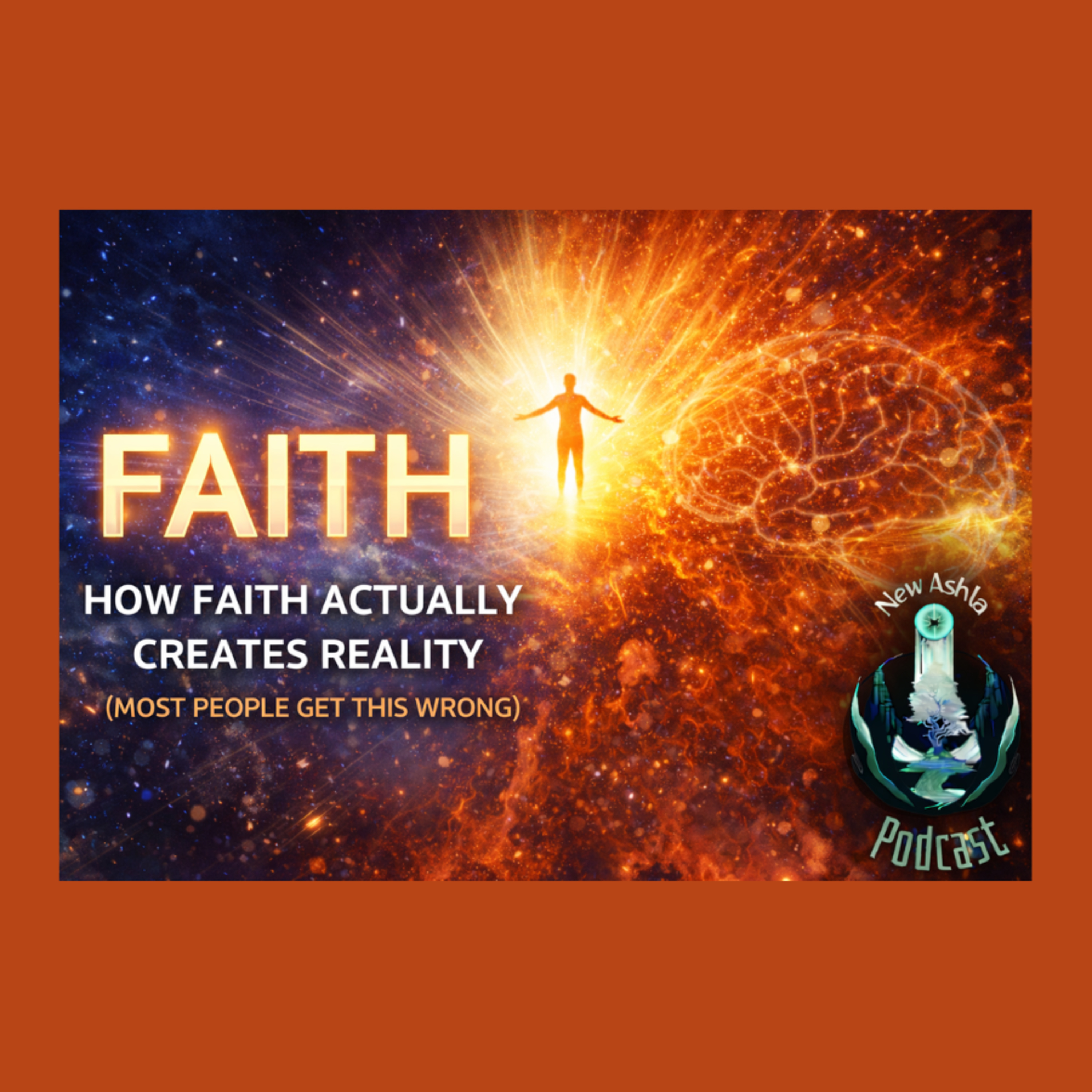 Why Most People Get Faith Completely Wrong episode artwork