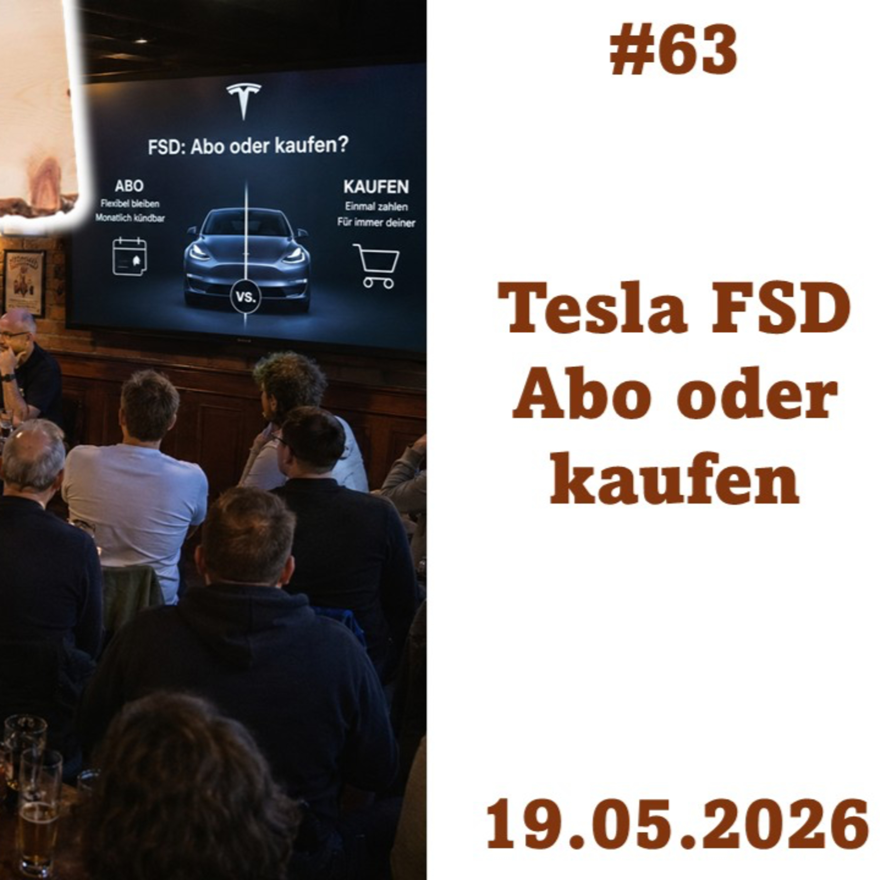 2026-05-19 Tesla Stammtisch #63: FSD – Abo oder kaufen? episode artwork
