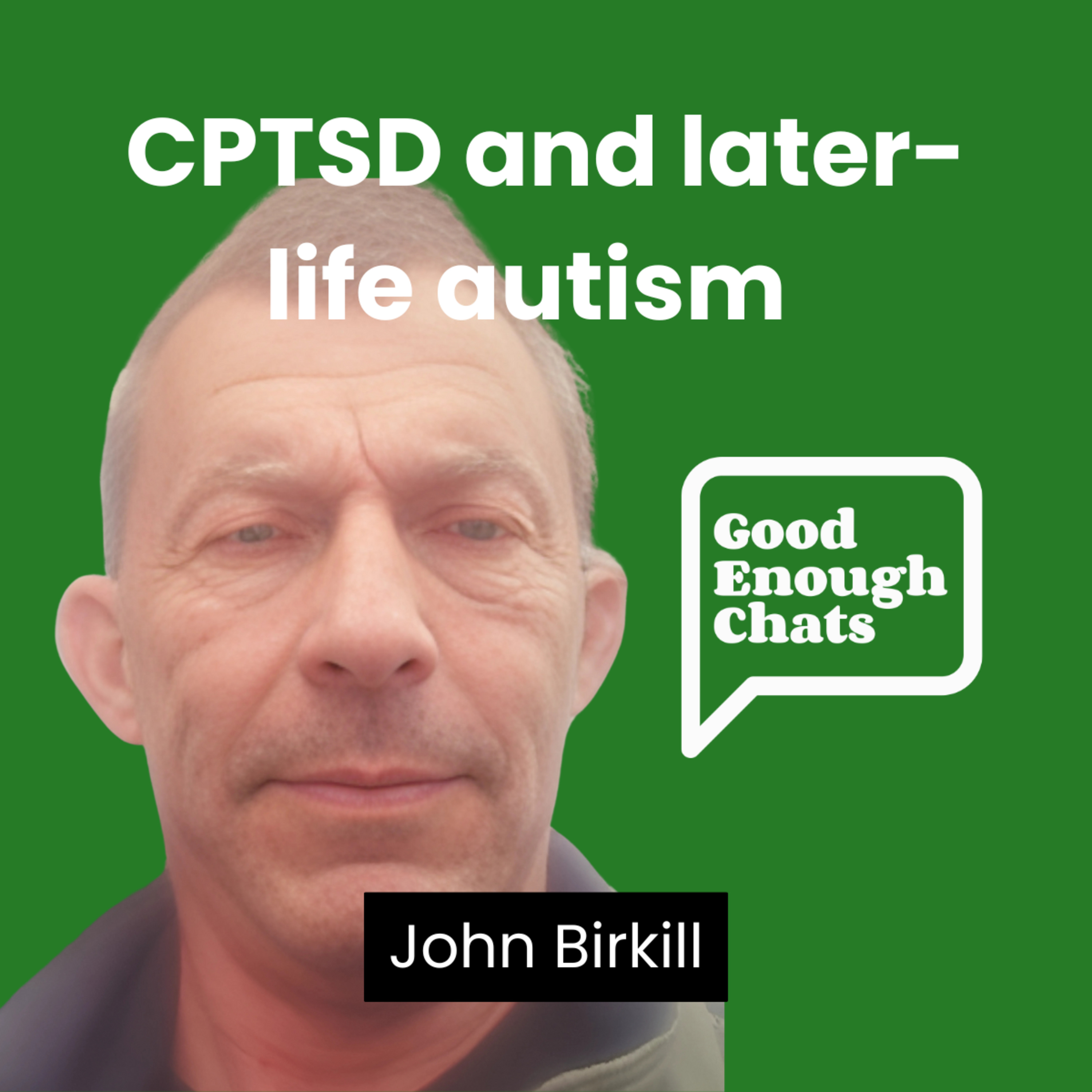 GoodEnoughChats - Destigmatising men\'s mental health, one chat at a time