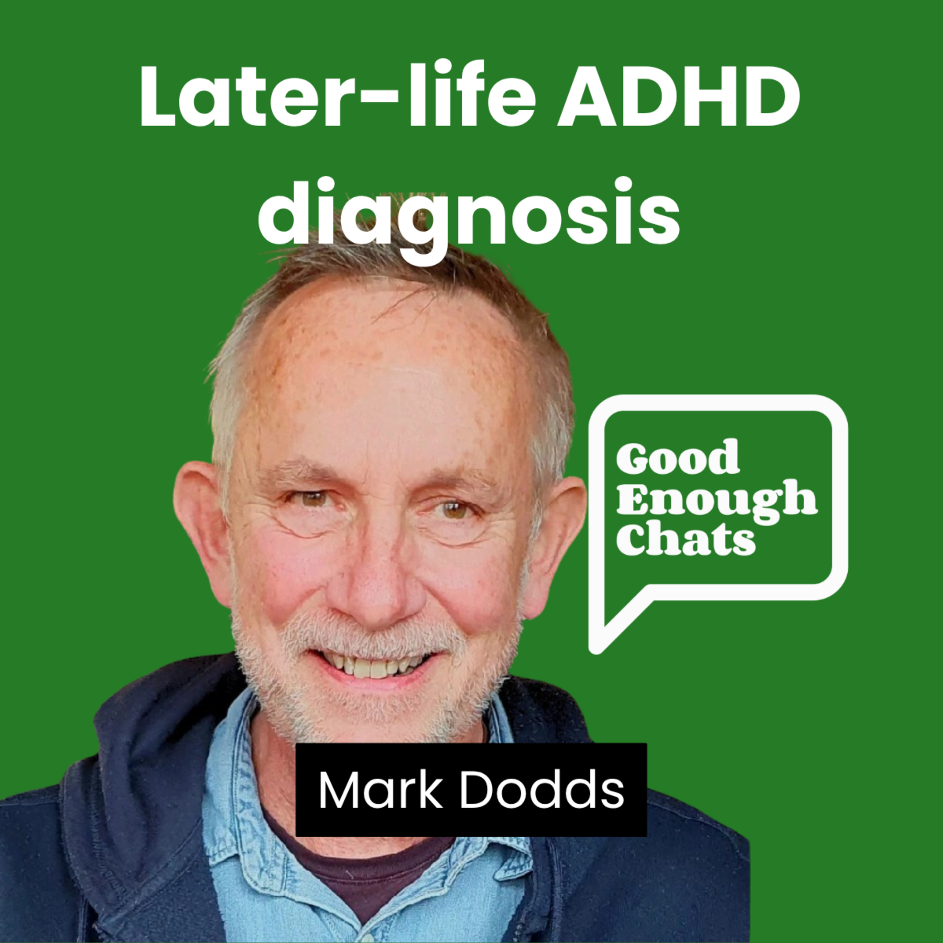 GoodEnoughChats - Destigmatising men\'s mental health, one chat at a time