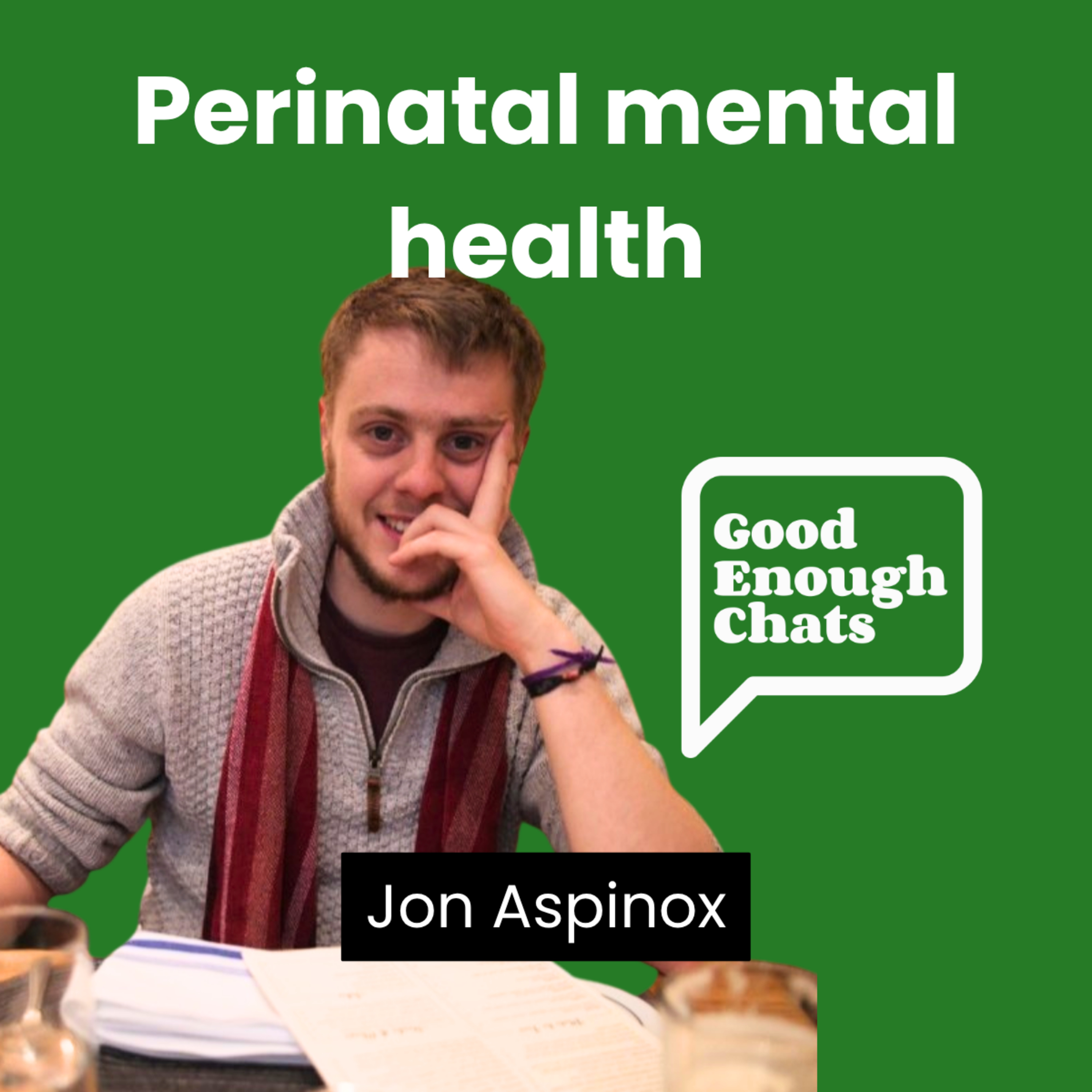 GoodEnoughChats - Destigmatising men\'s mental health, one chat at a time