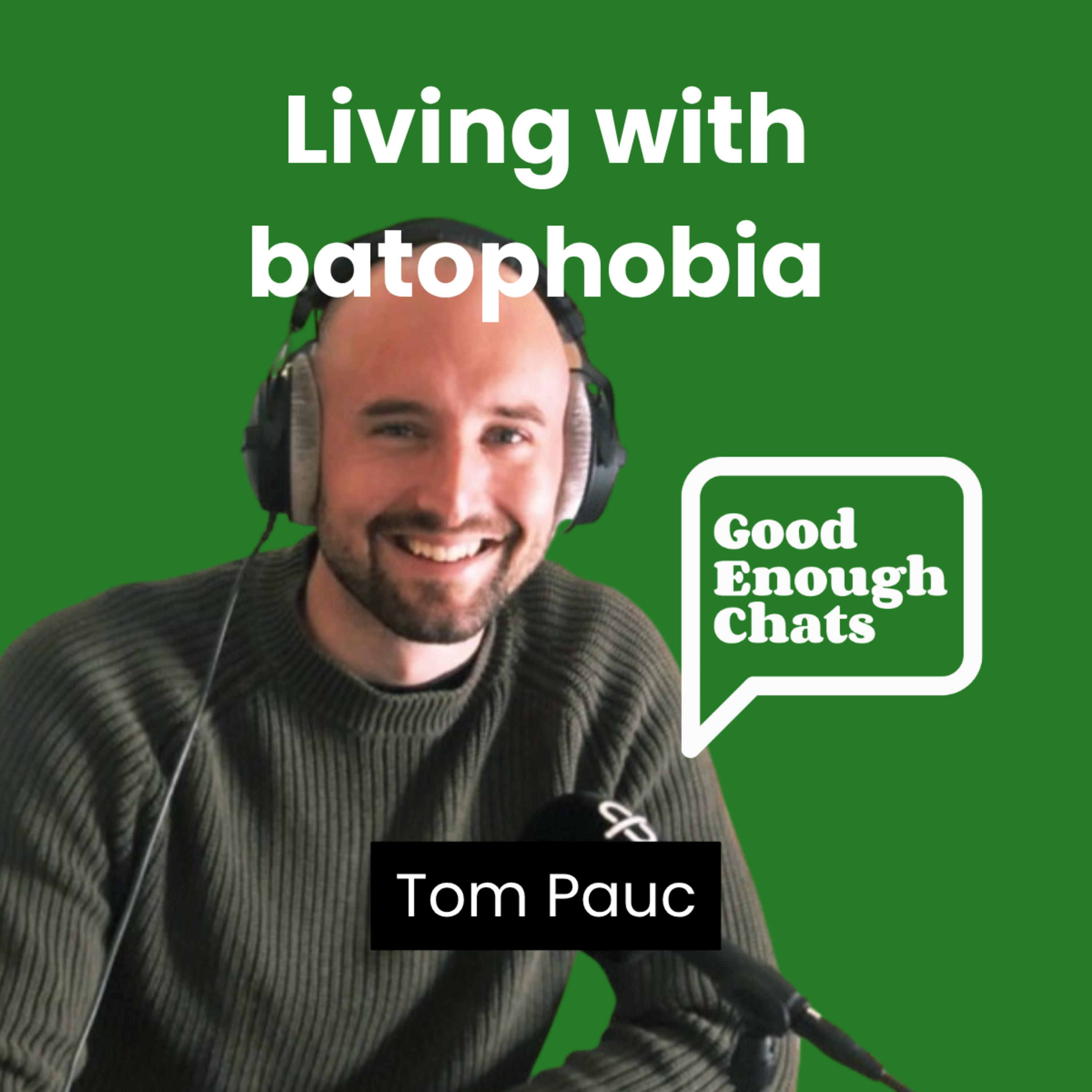GoodEnoughChats - Destigmatising men\'s mental health, one chat at a time
