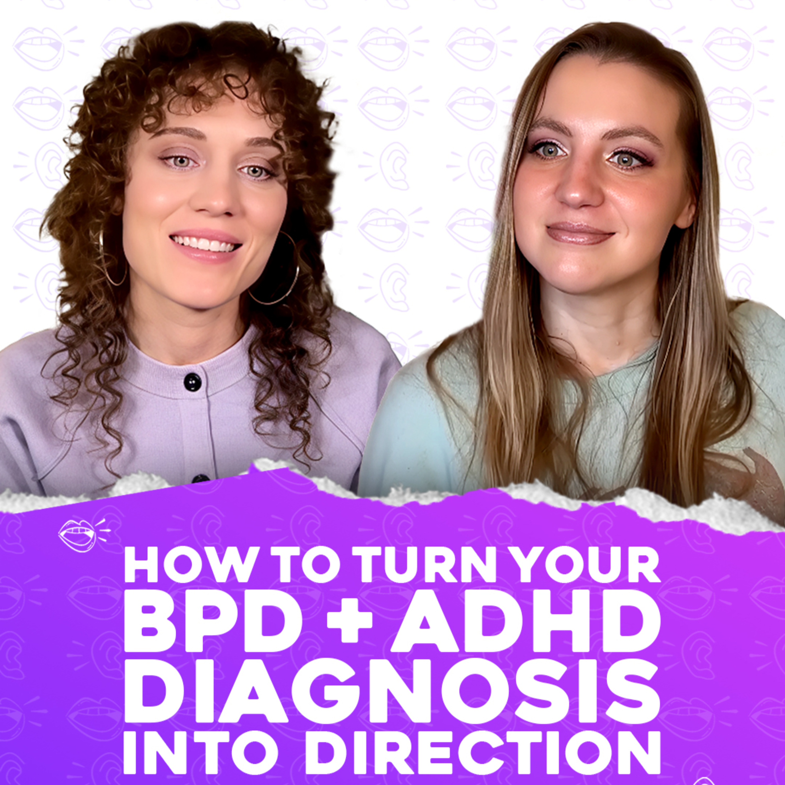 Your Diagnosis Might Be Holding You Back: Turning BPD + ADHD Diagnosis Into Direction