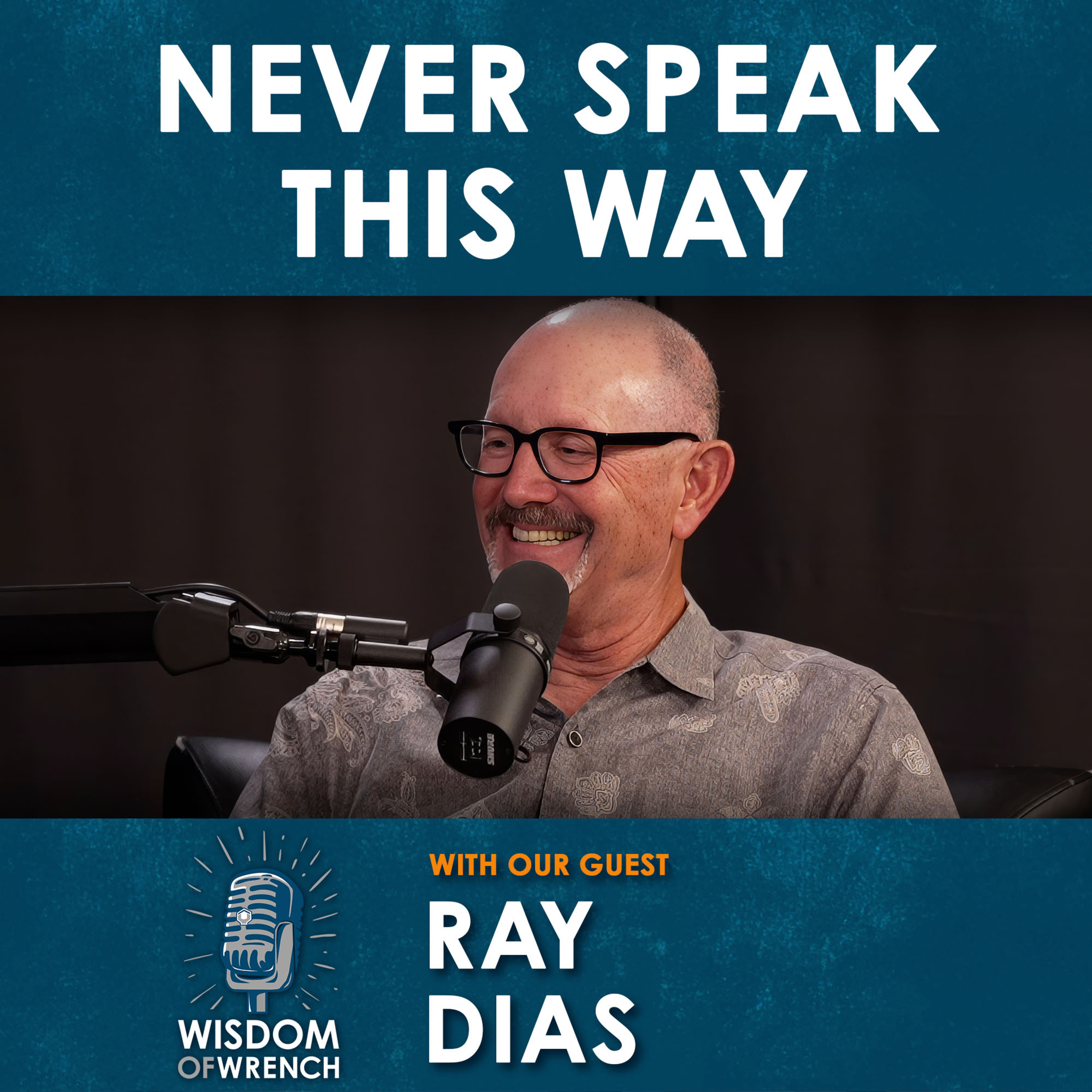 Wisdom Of Wrench Podcast