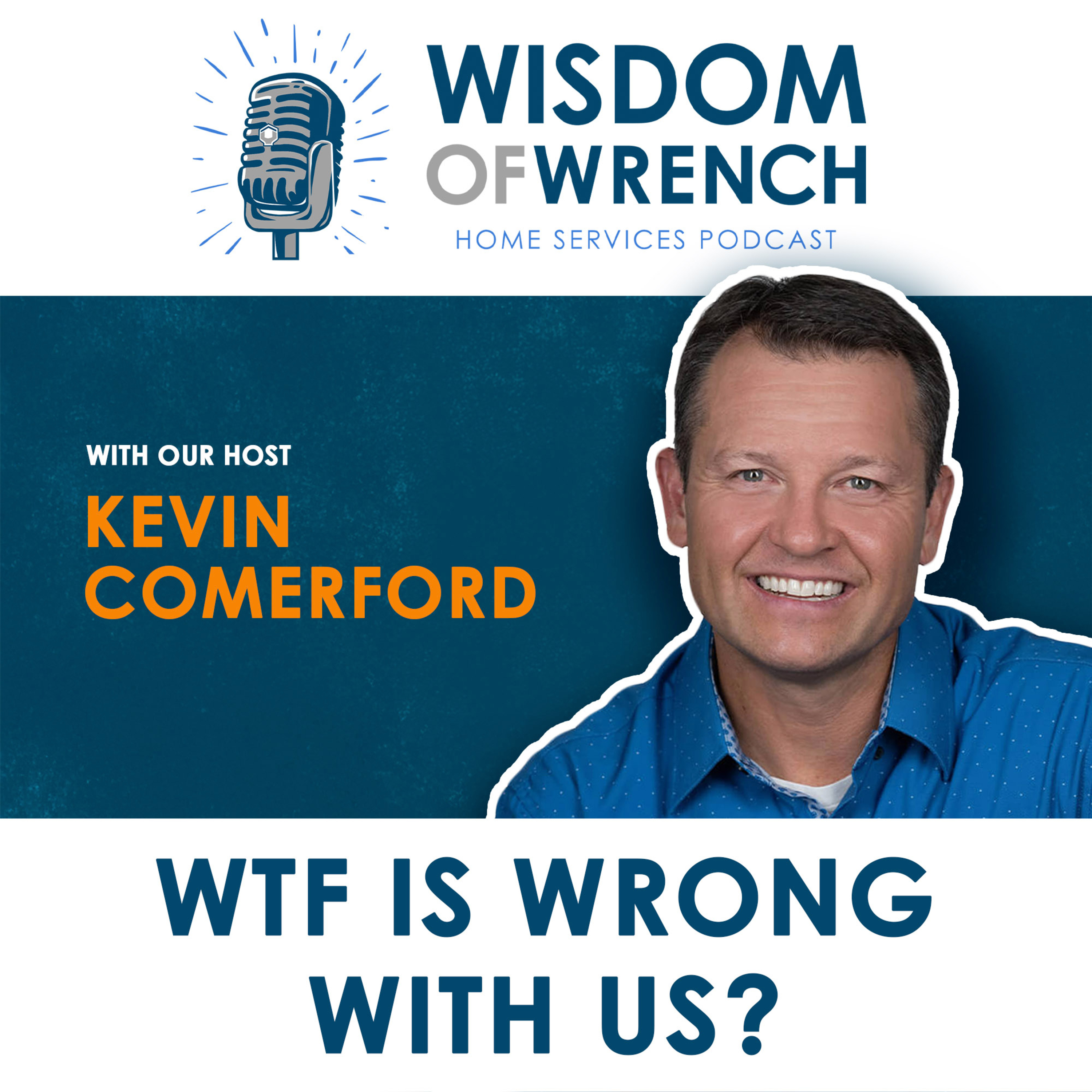 Wisdom Of Wrench Podcast
