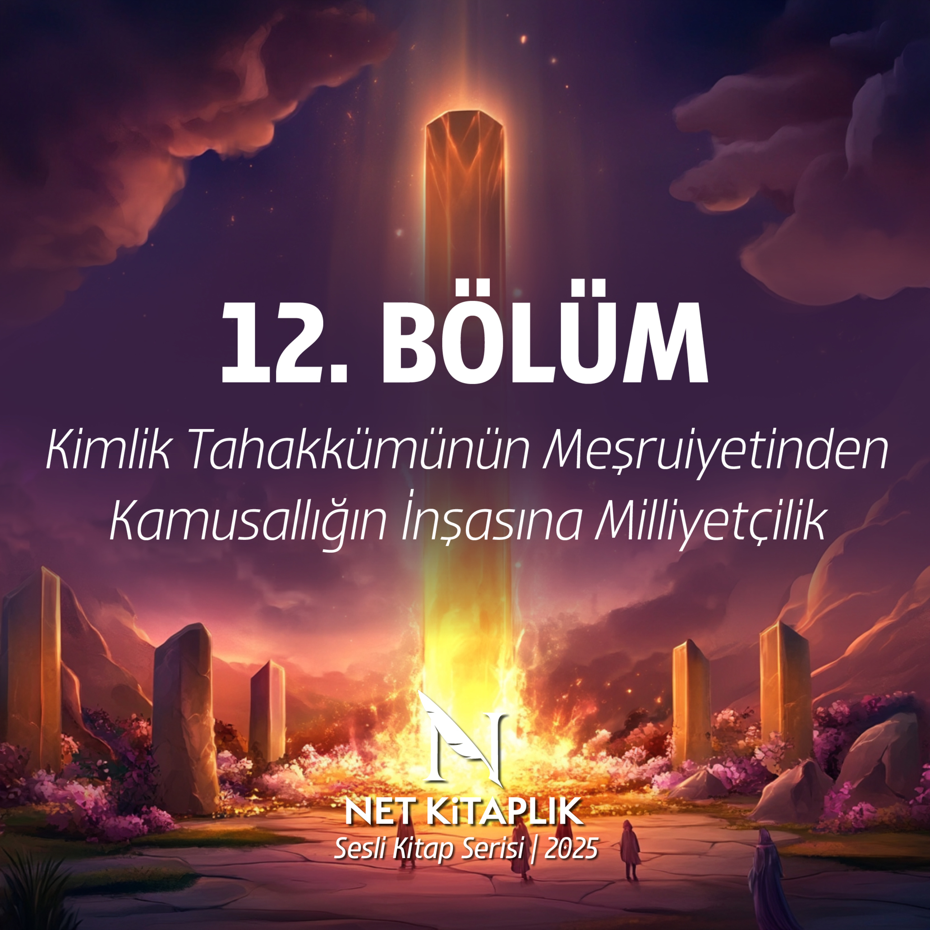Gelenek ve Modernite Arasında Milliyetçilik | Abdulkadir İlgen