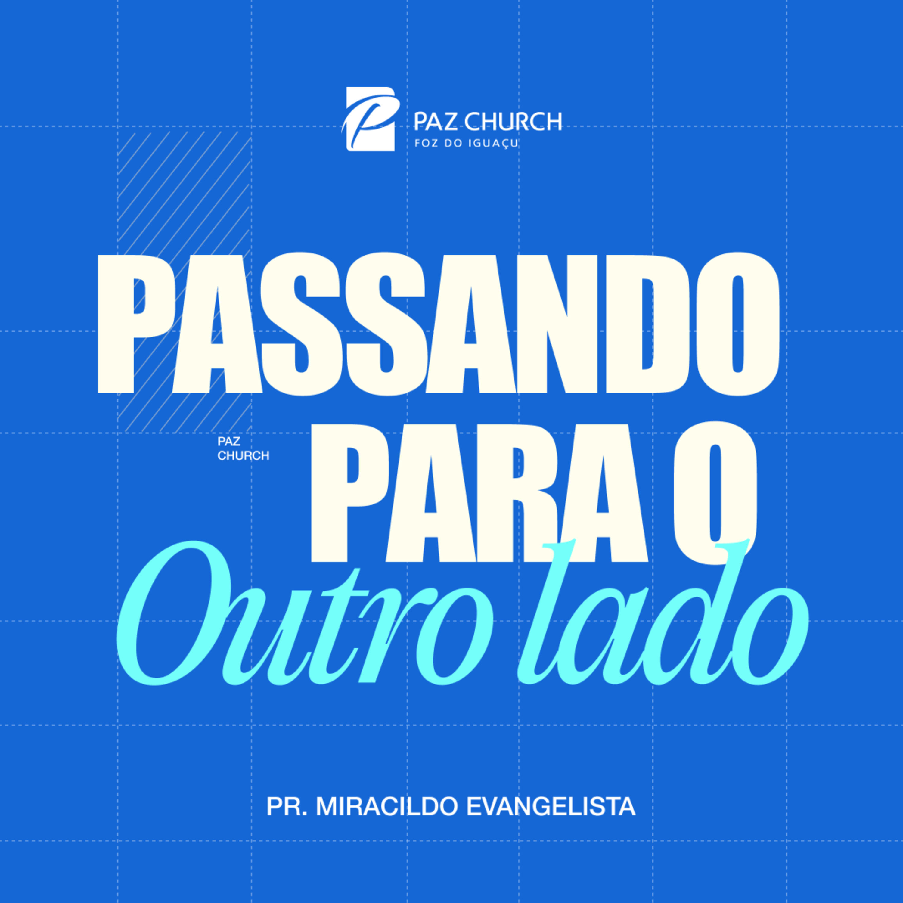 Paz Foz do Iguaçu | Mensagens
