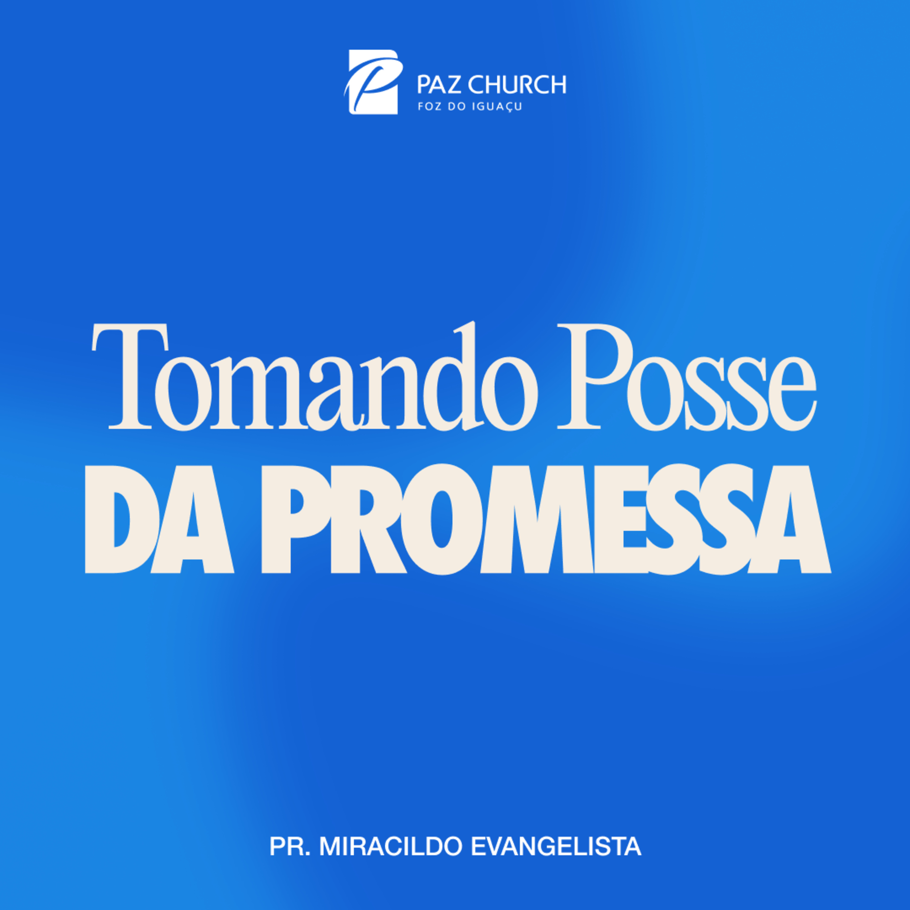 Tomando Posse da Promessa // Pr. Miracildo Evangelista episode artwork