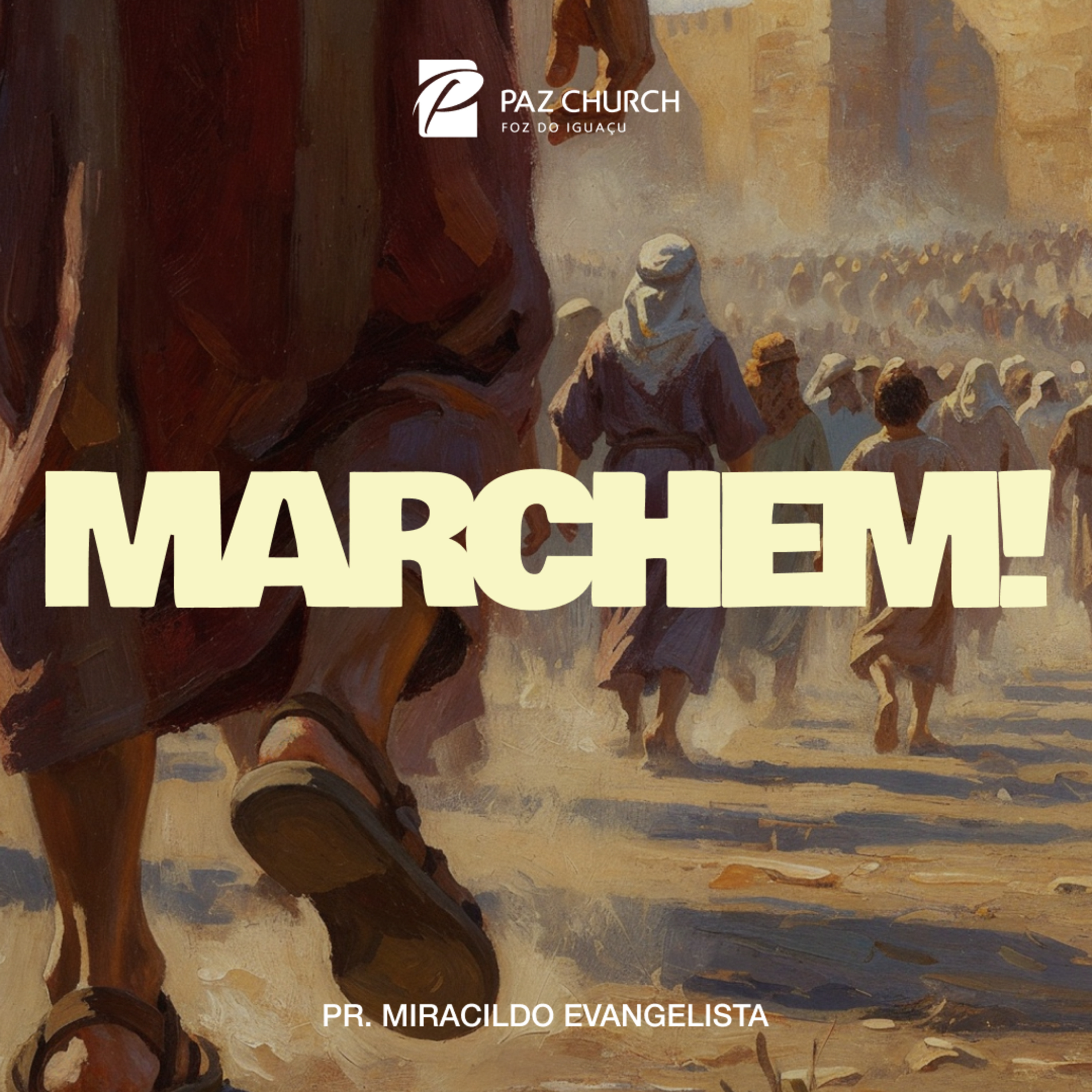 Marchem! // Pr. Miracildo Evangelista episode artwork
