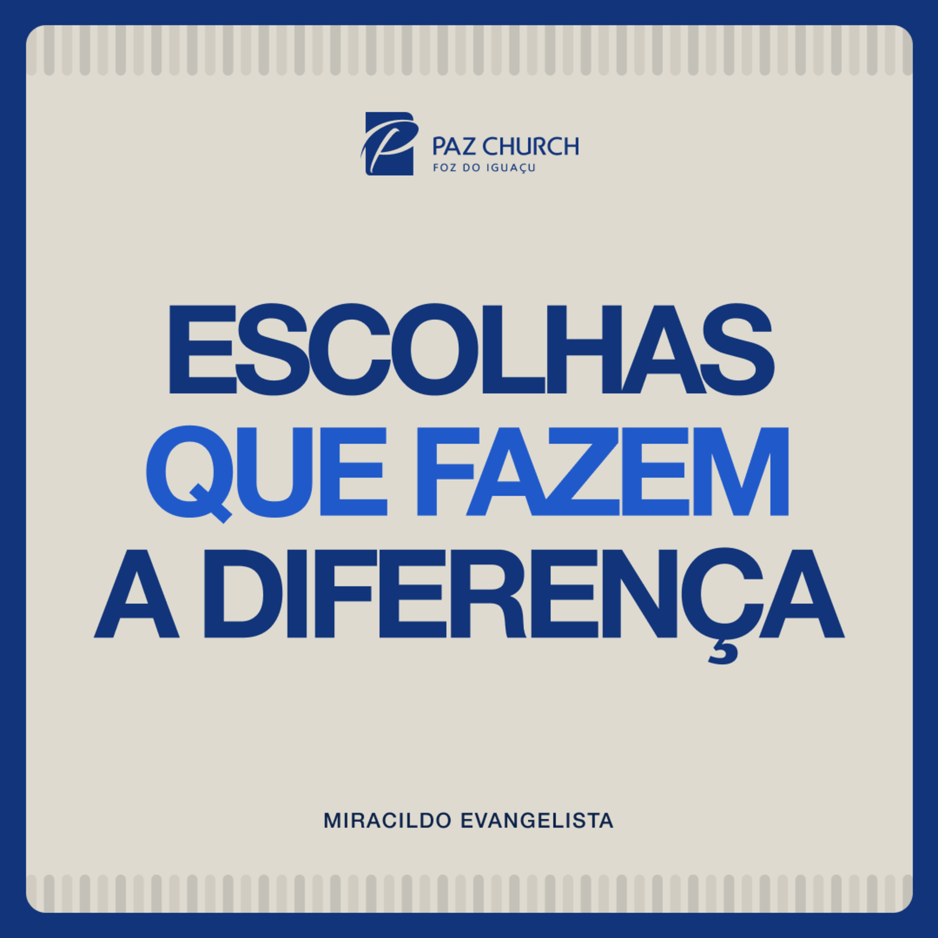 Escolhas que Fazem a Diferença // Pr. Miracildo Evangelista episode artwork