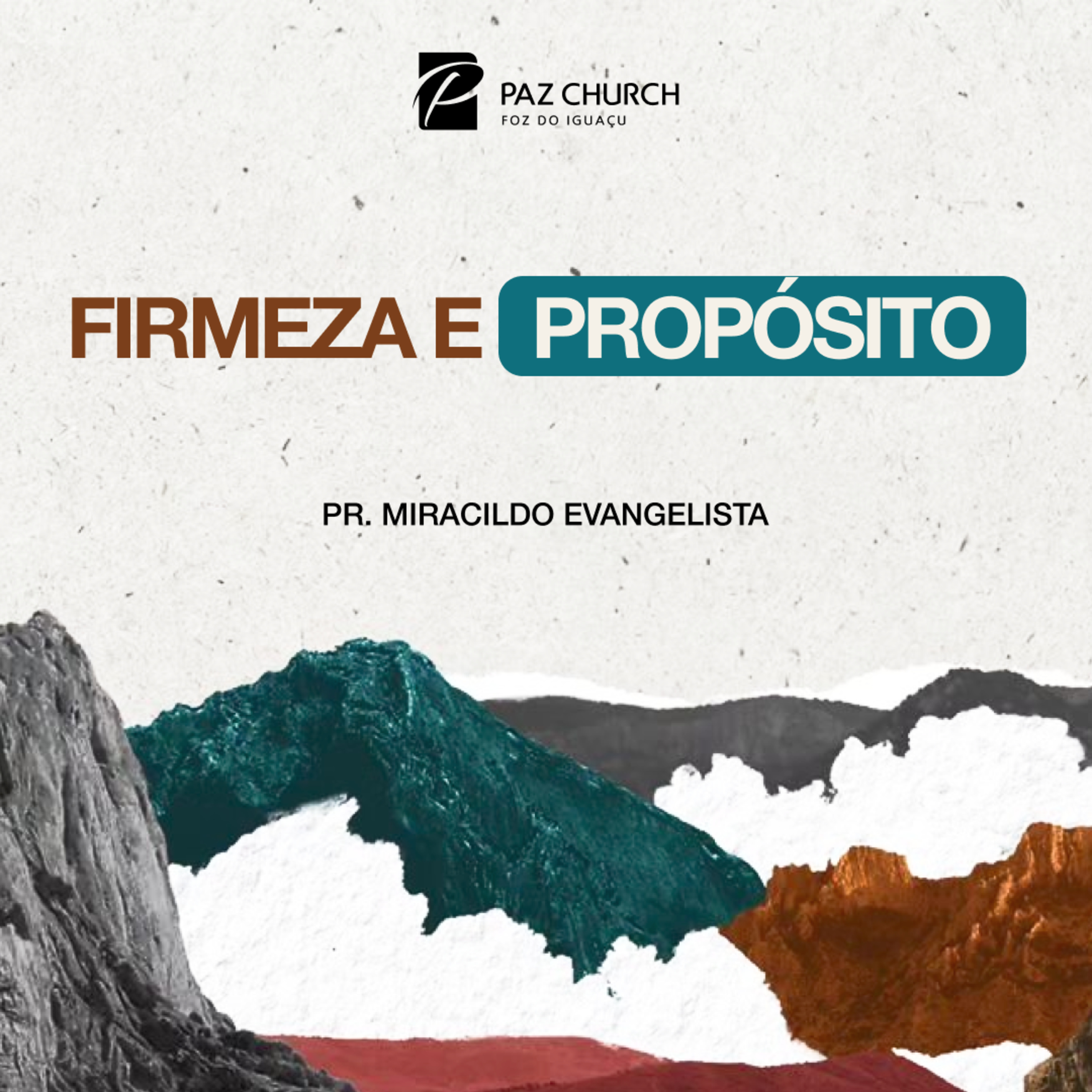 Firmeza e Propósito / Pr. Miracildo Evangelista episode artwork