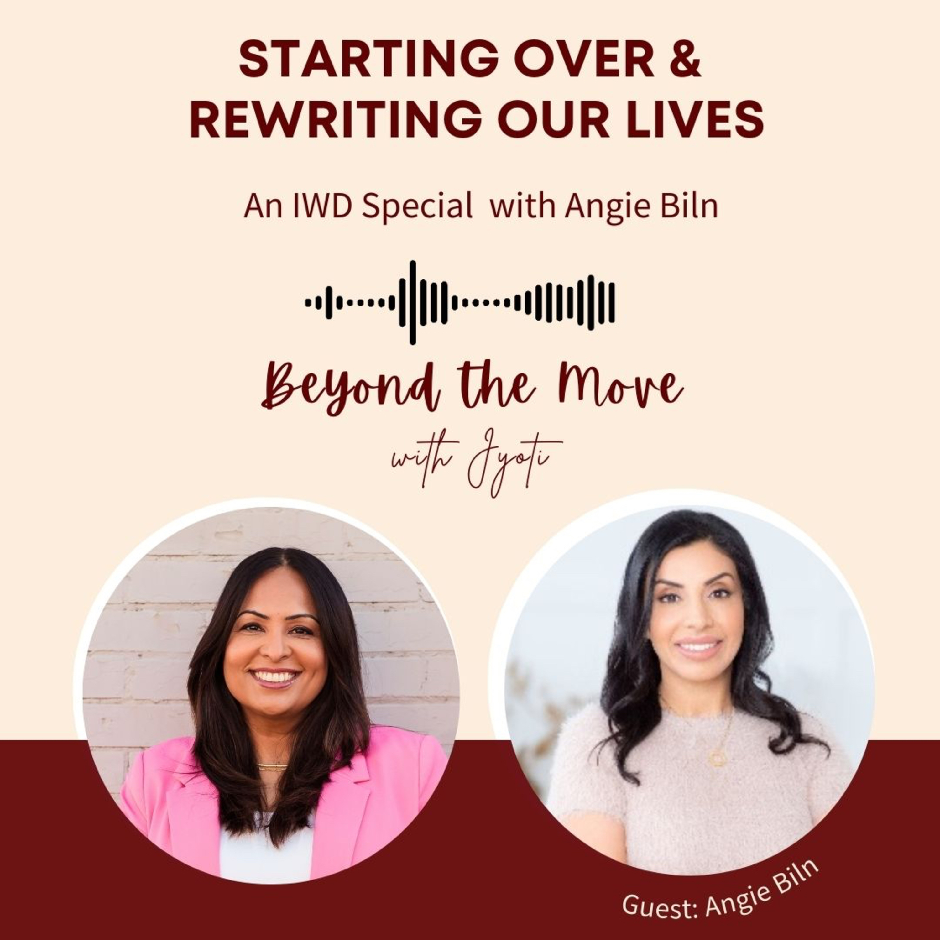 Starting Over and Rewriting Our Lives: An IWD Special with Angie Biln episode artwork