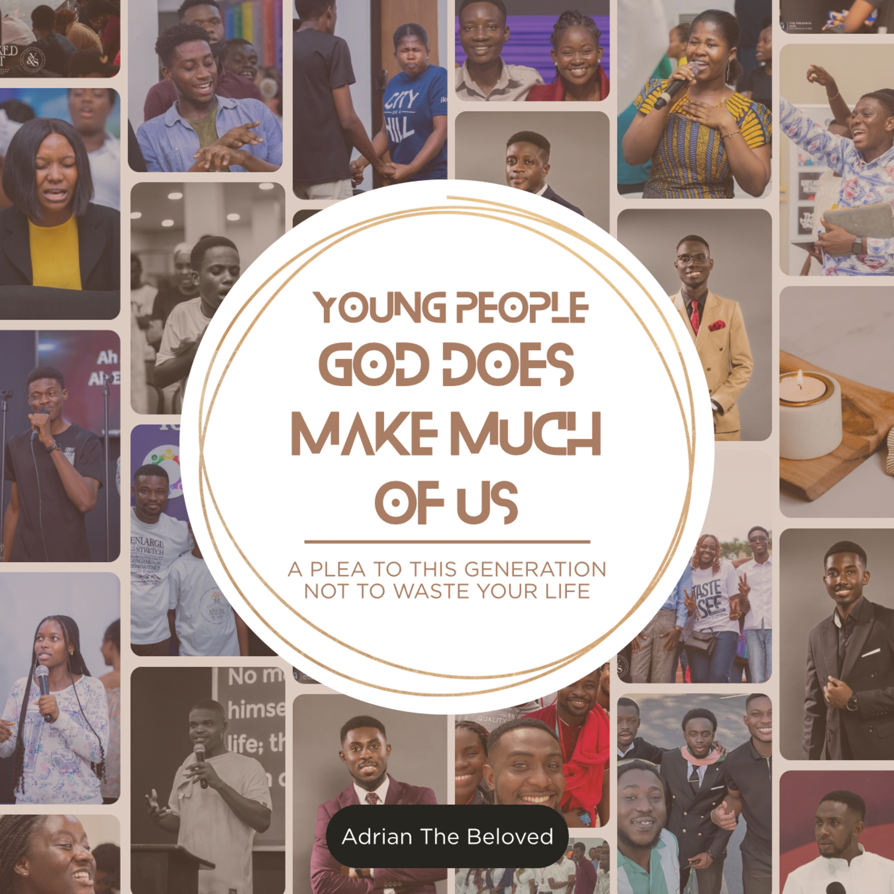 Young People, God Does Make Much of Us: A Plea to This Generation Not to Waste Your Life episode artwork