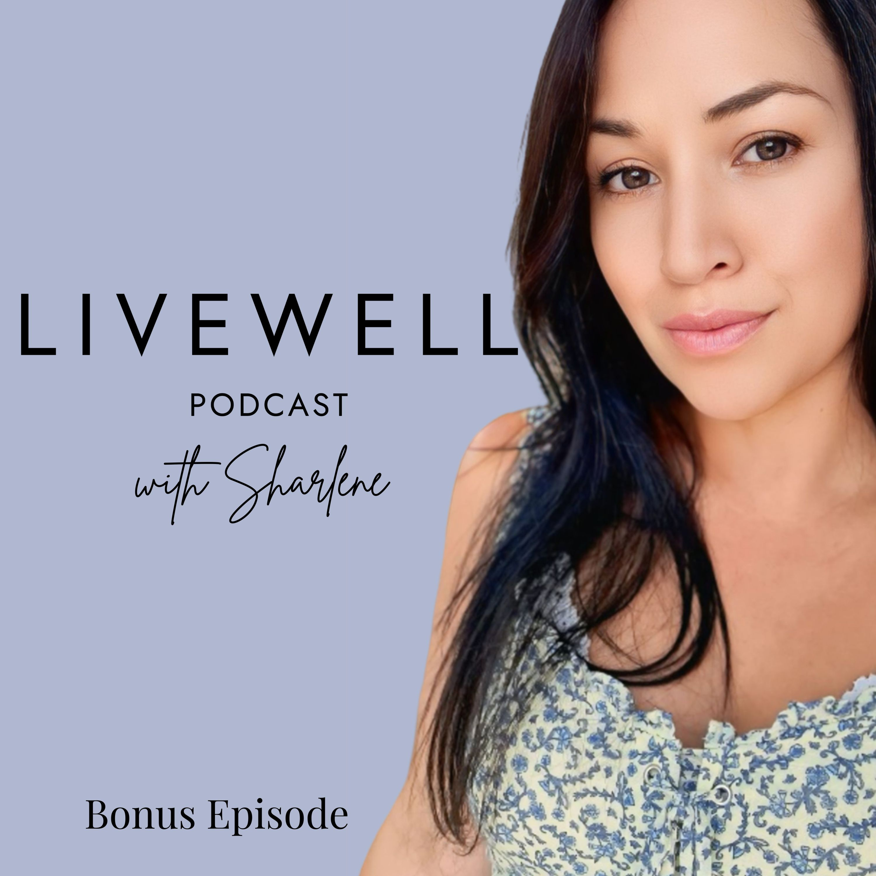 Livewell Podcast