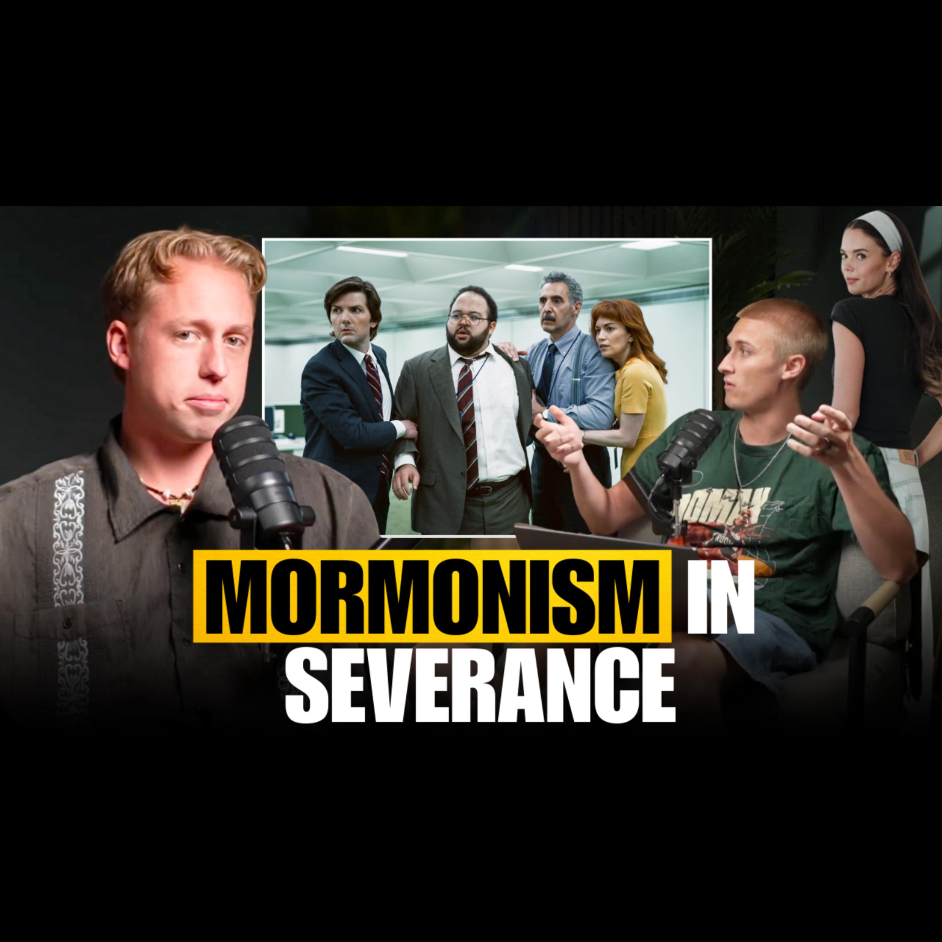 Mormonism is Just Severance IRL | Reacting to girlscampodcast episode artwork