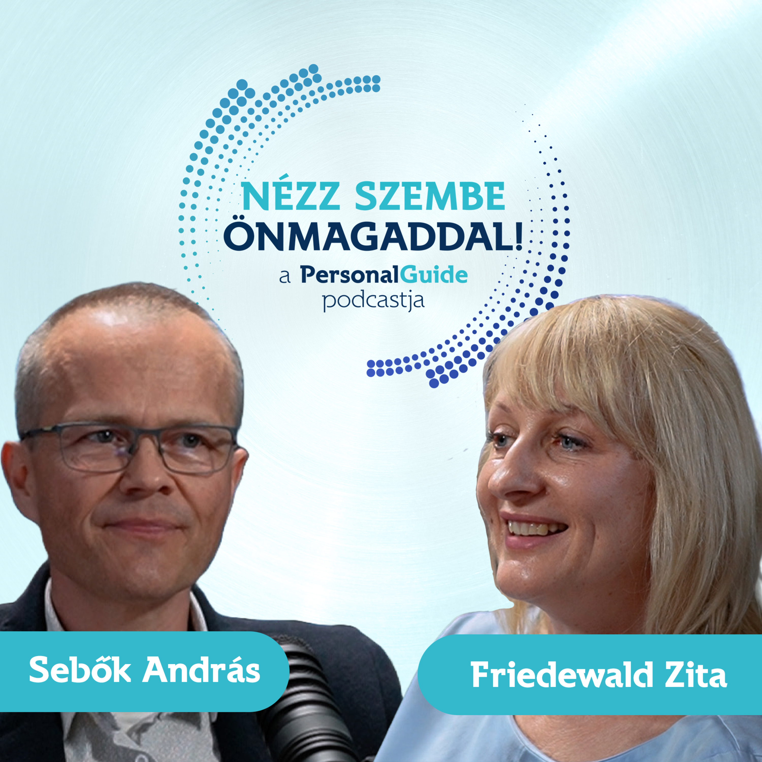 Nézz szembe önmagaddal! - a PersonalGuide podcastja