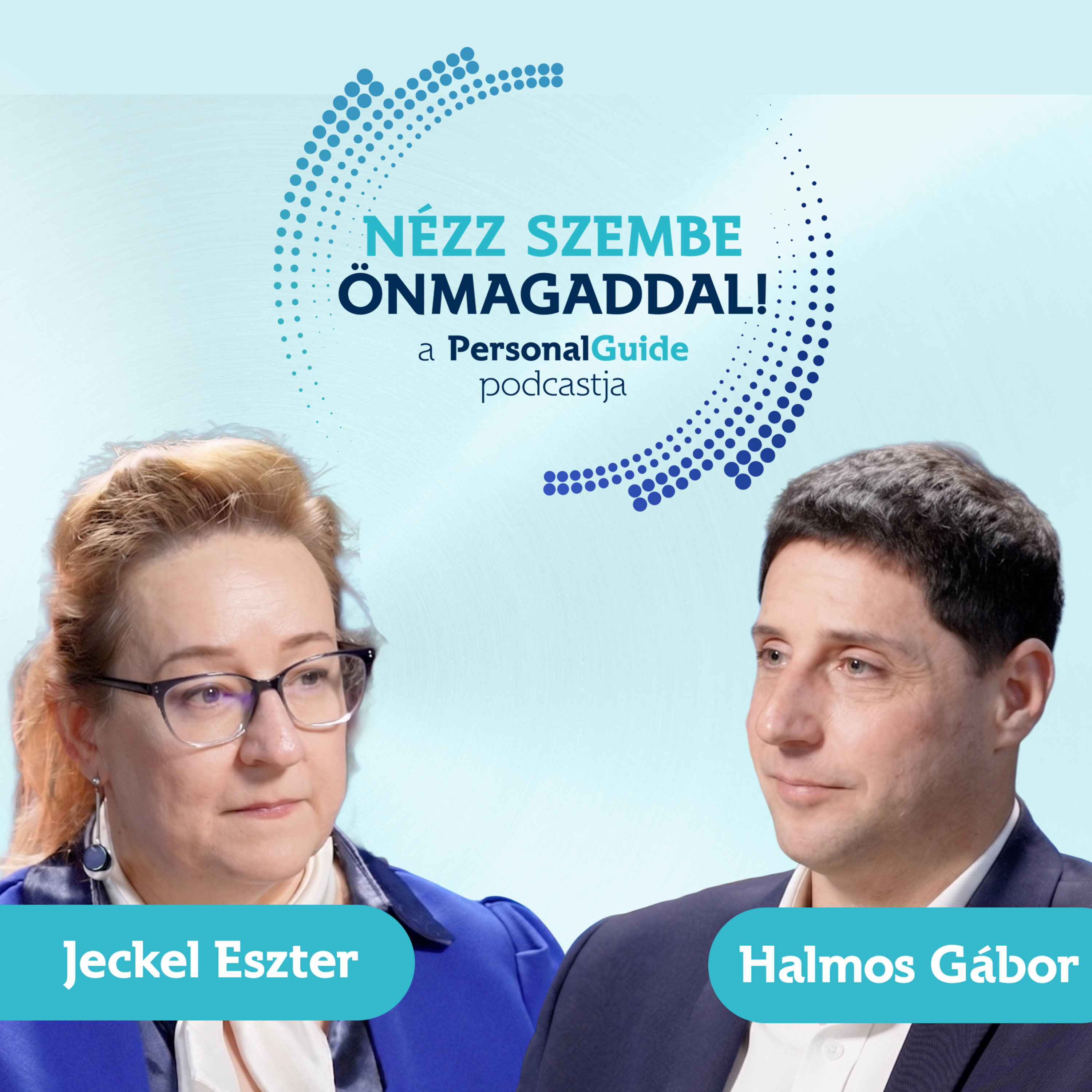 Nézz szembe önmagaddal! - a PersonalGuide podcastja