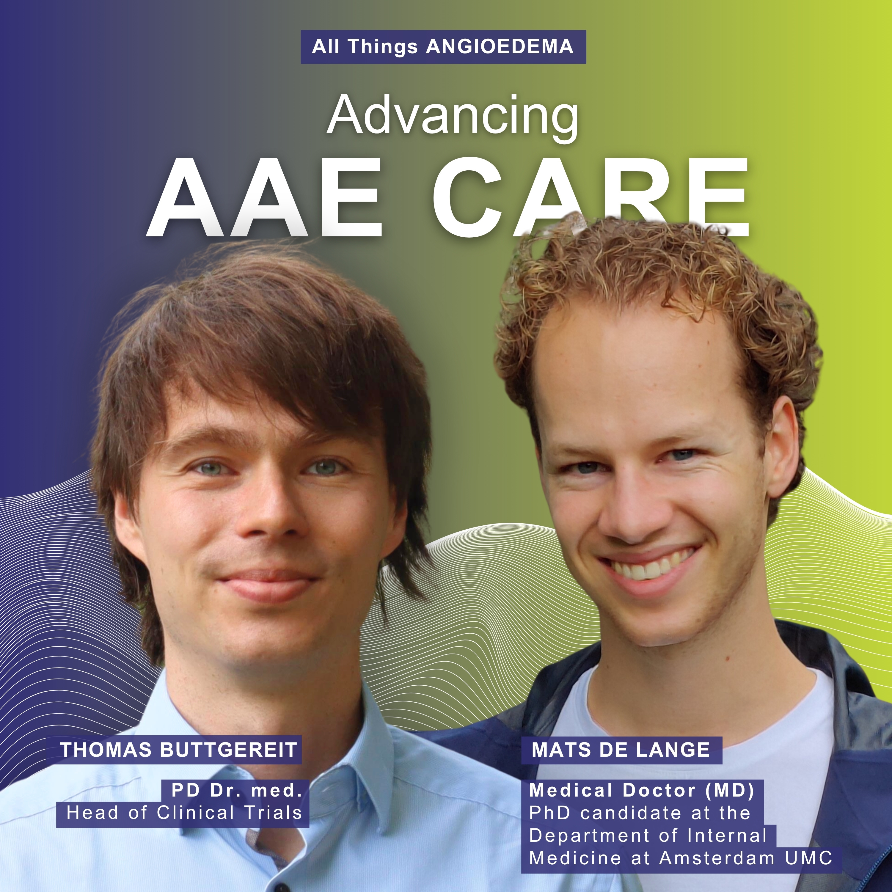 All Things Angioedema – Learning about angioedema with Dr. Thomas Buttgereit