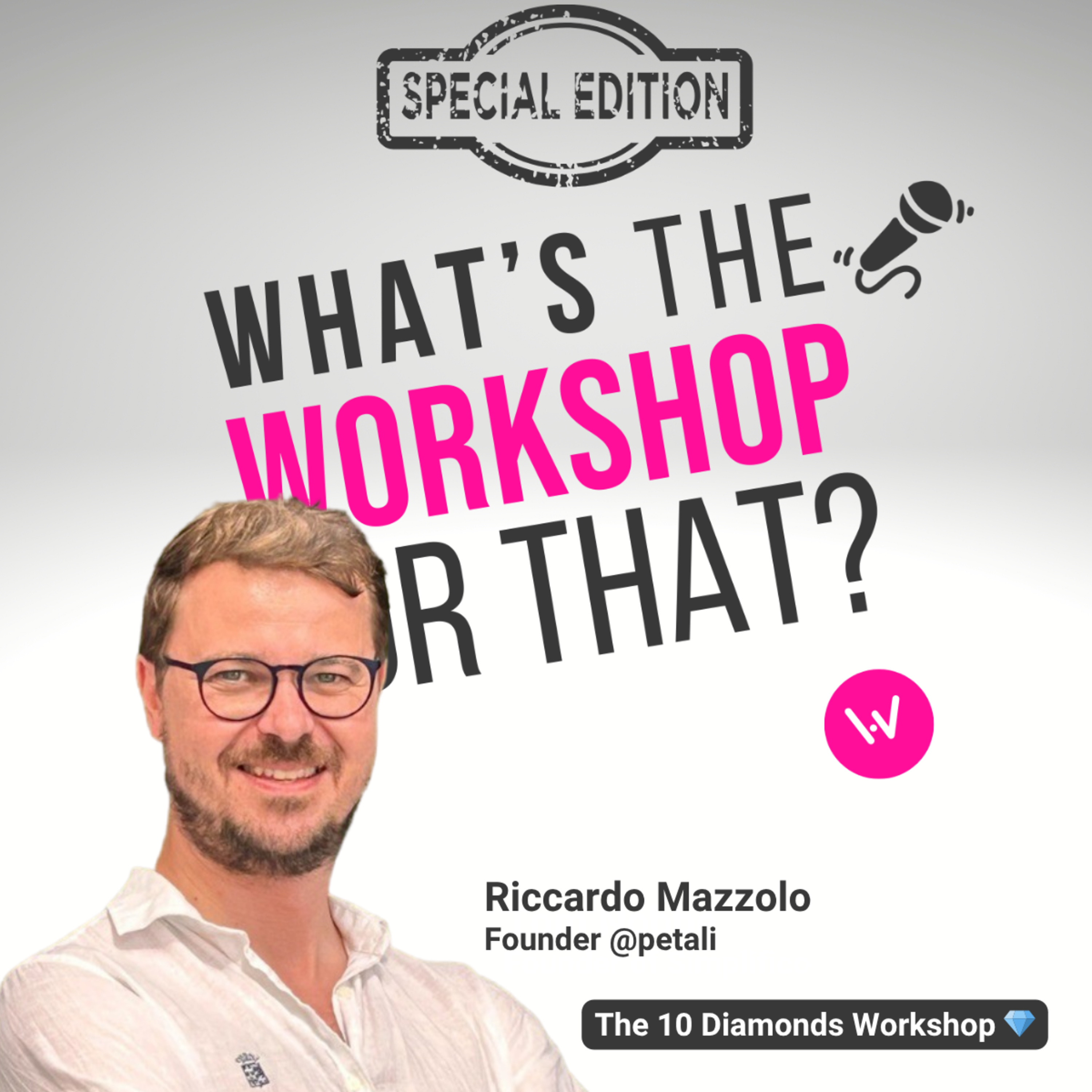 There is a Workshop for that! | The greatest Podcast about Facilitation