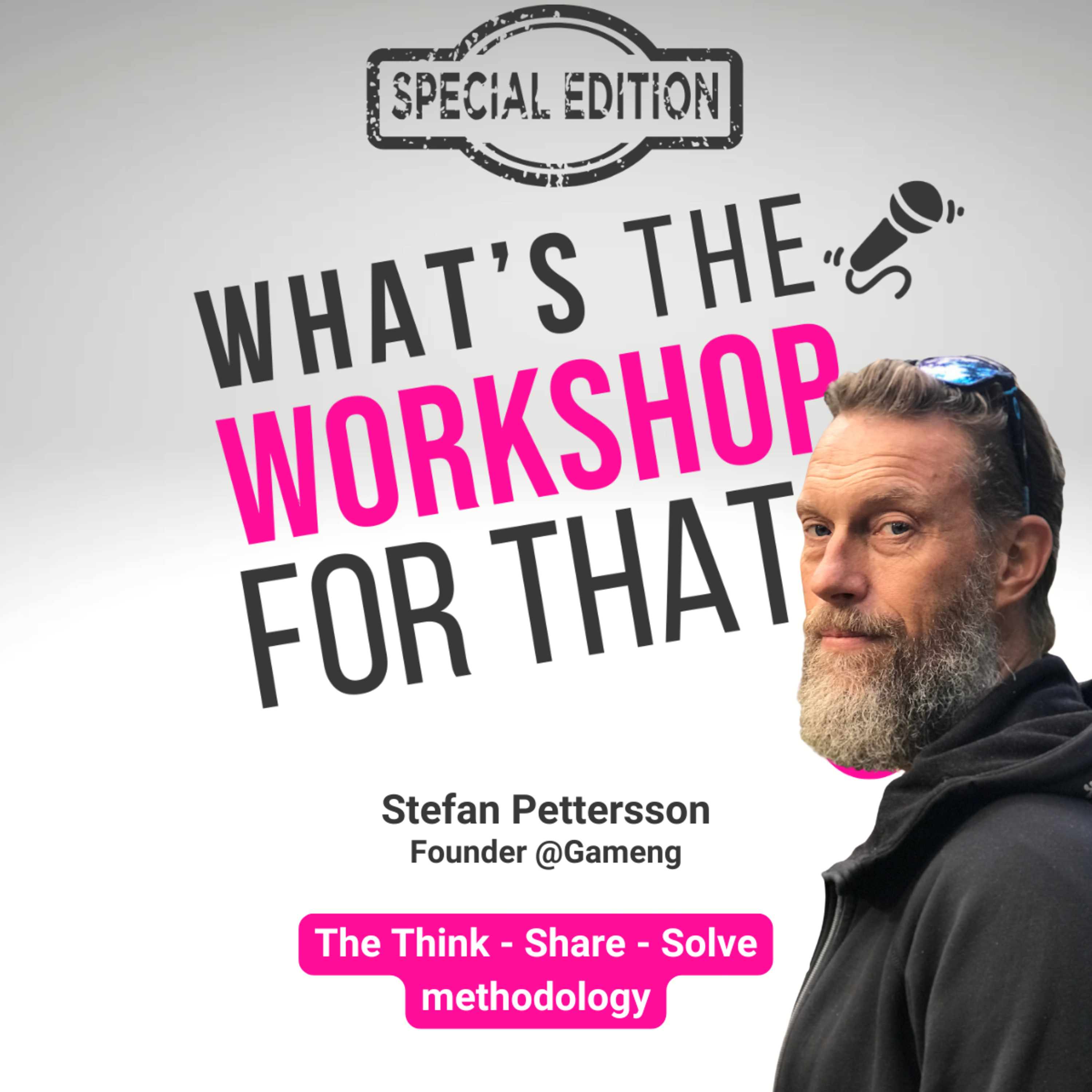 Episode 76: Think – Share – Solve: Turning Conversations into Commitments with Stefan Pettersson