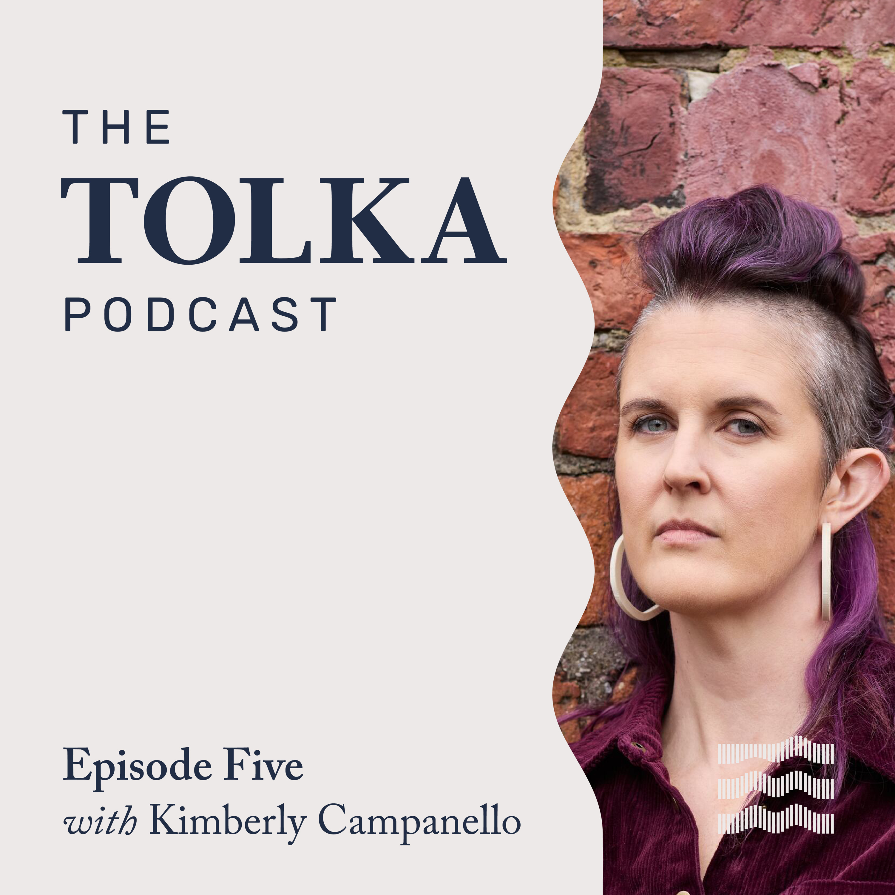 Episode Five | Kimberly Campanello