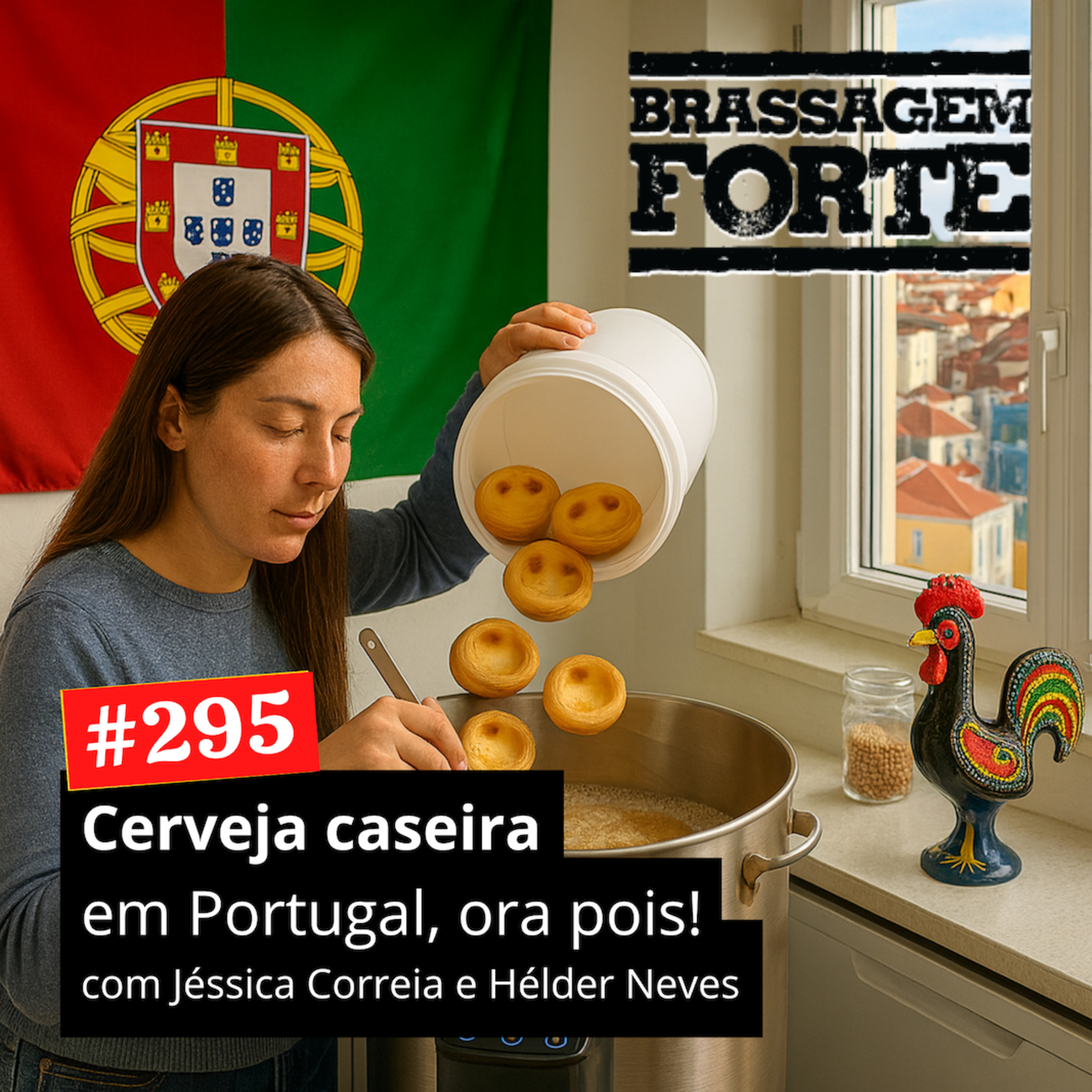 #295 - Cerveja caseira em Portugal, ora pois!