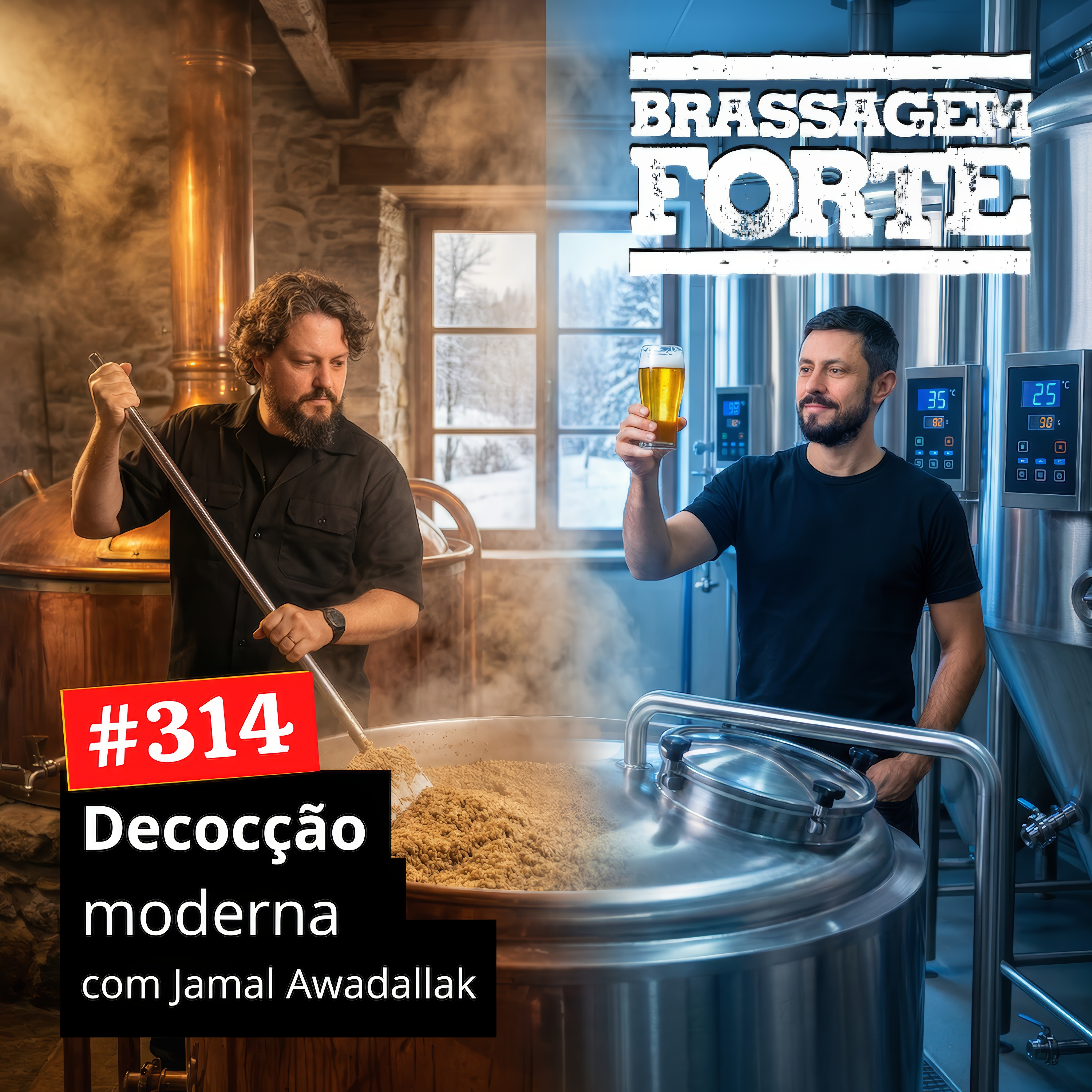 314 - Decocção Moderna (com Jamal Awadallak) episode artwork
