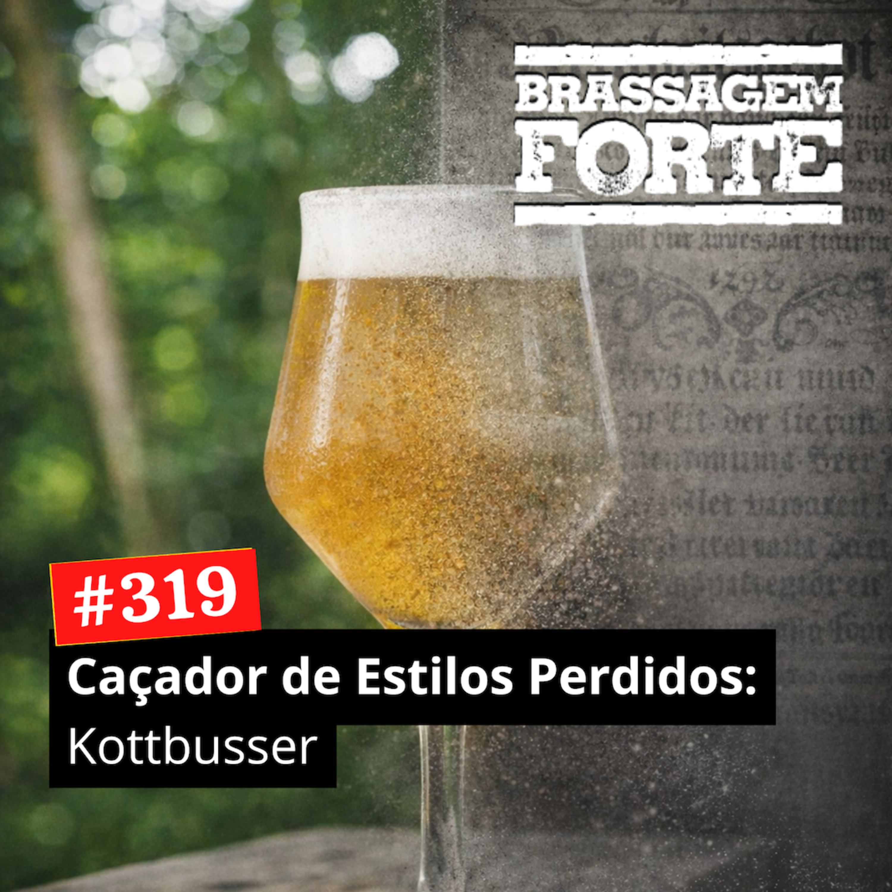 #319 - Caçador de estilos perdidos: Kottbusser episode artwork