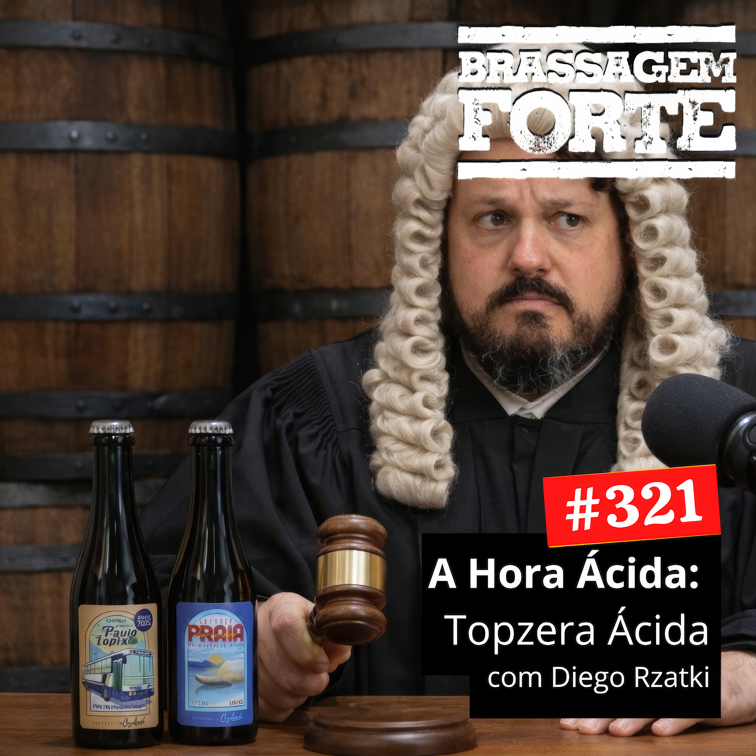 #321 A Hora Ácida 12: Julgando Forte Cozalinda episode artwork