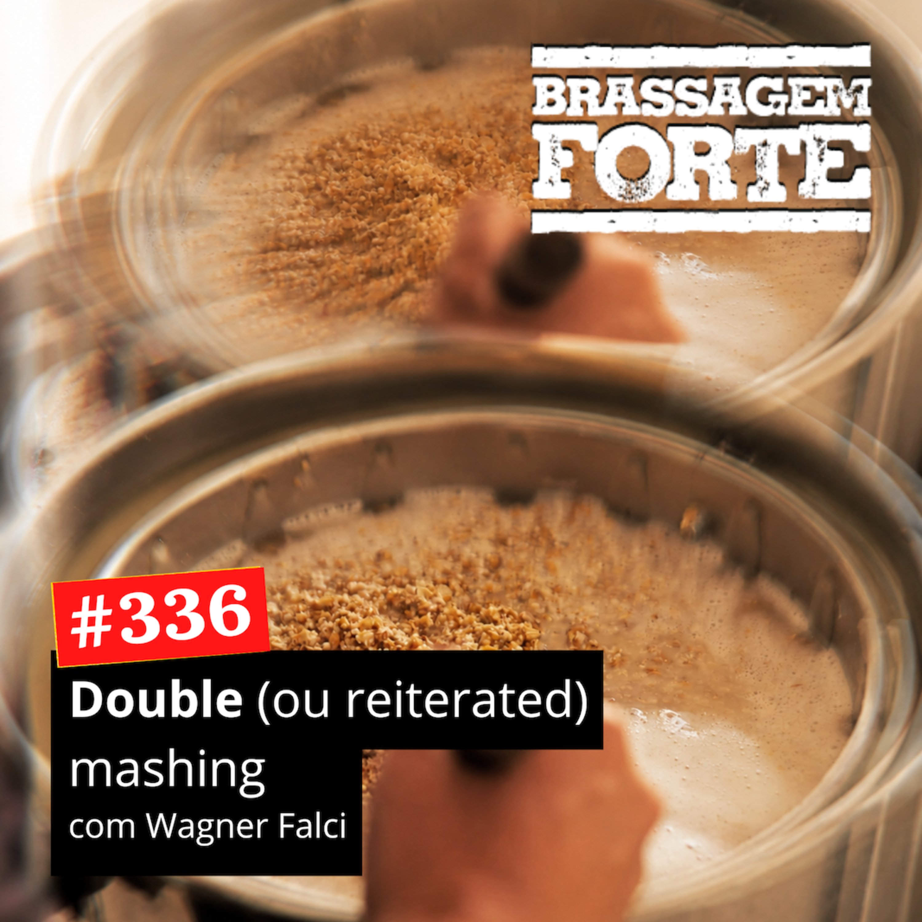#336 - Double (ou reiterated) Mash, com Wagner Falci episode artwork