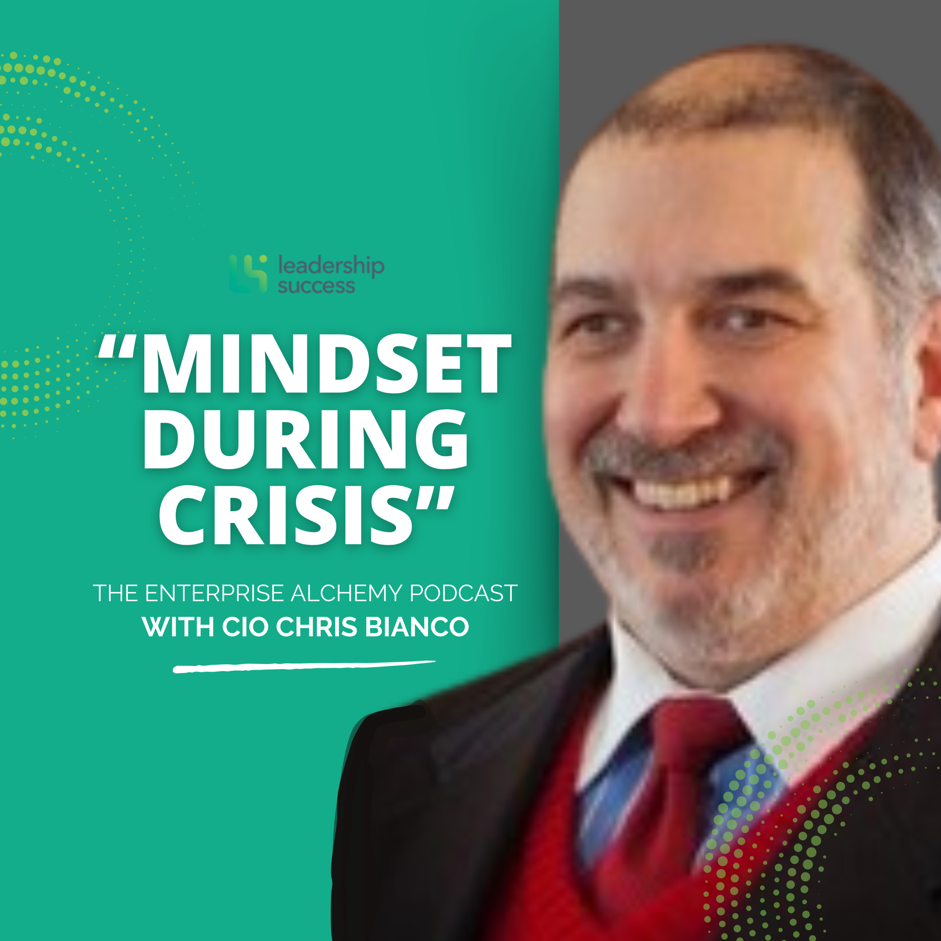 The Importance of Emotional Intelligence in Leadership with CIO Chris Bianco episode artwork