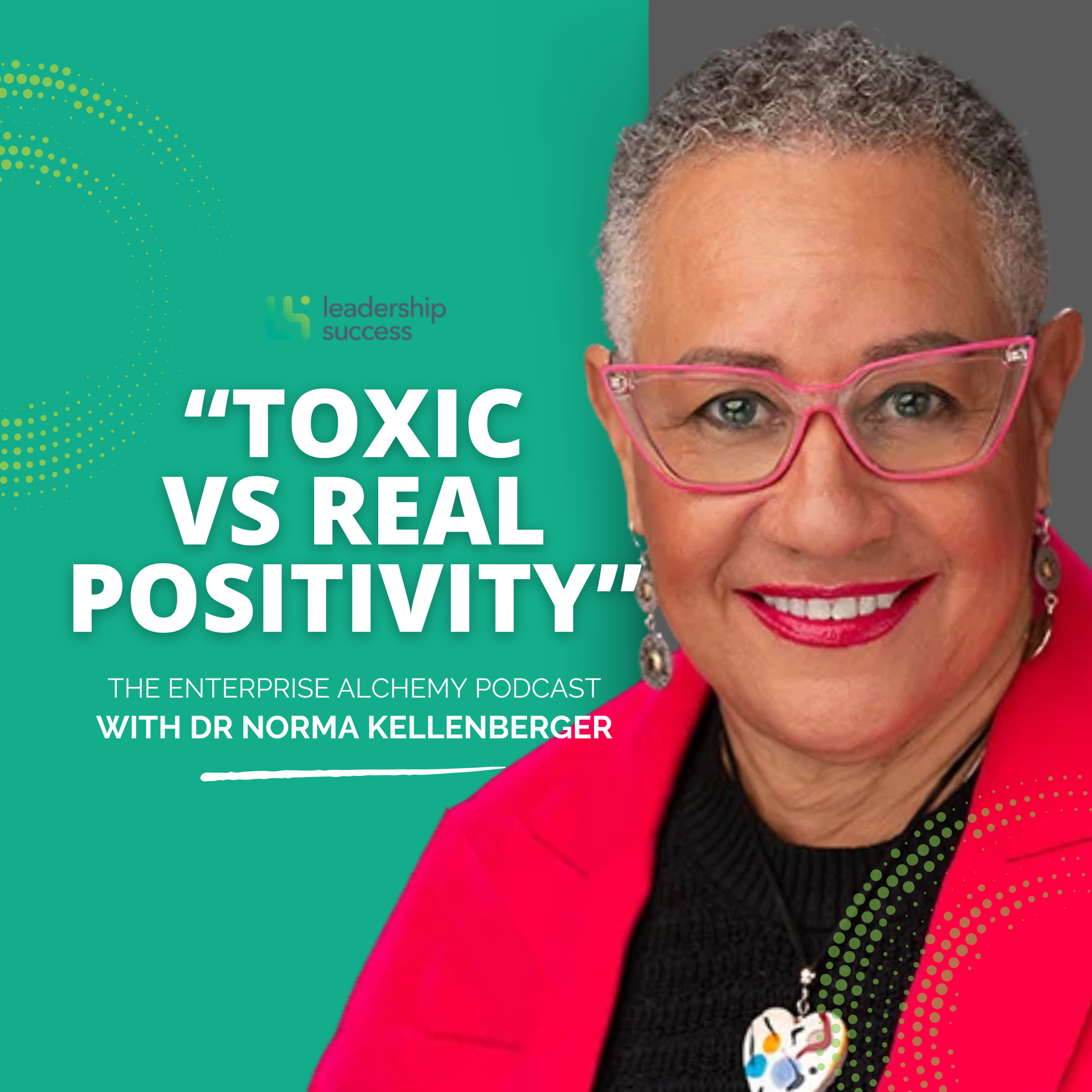 How to Overcome the Darkest Moments of Your Life and Mental Fitness Tools for Work and Home with Dr. Norma Tirado-Kellenberger episode artwork