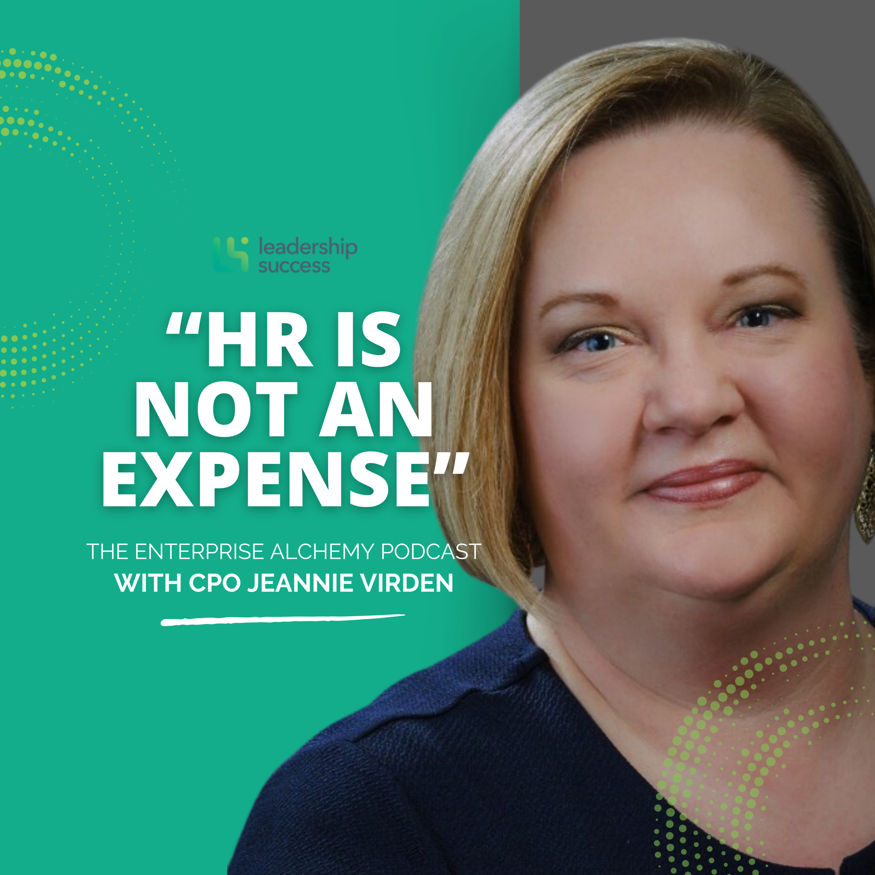 HR is NOT an Expense, They are the Breadwinner! With CPO Jeannie Virden episode artwork