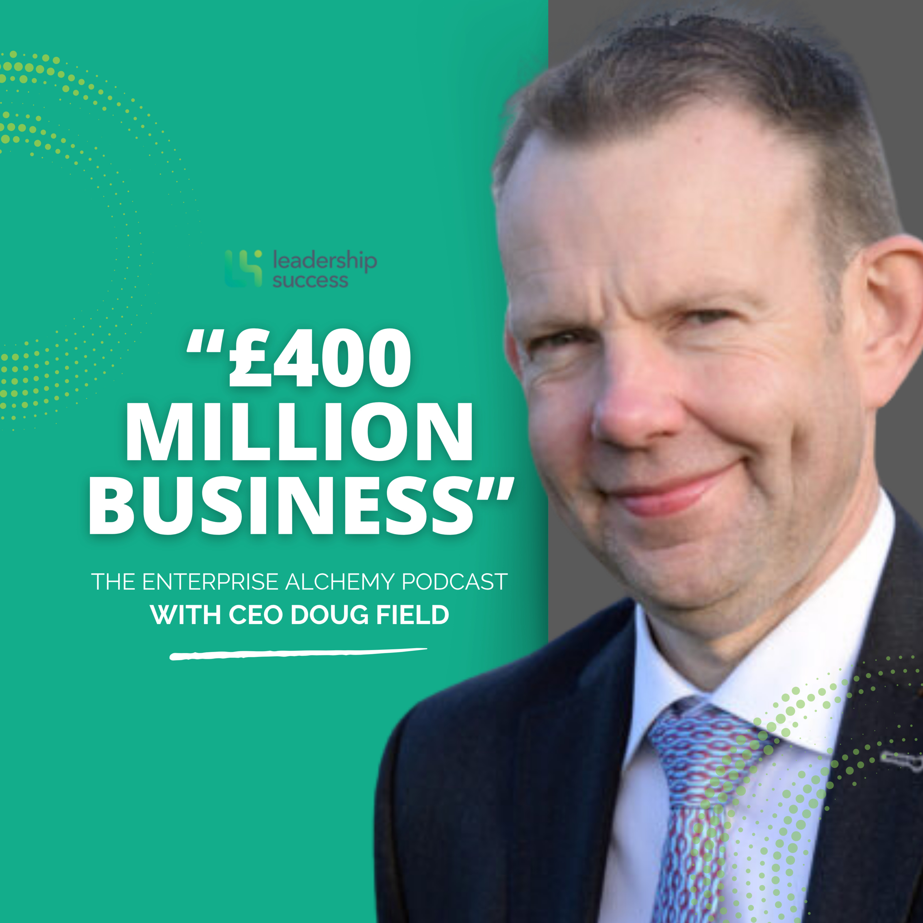 Transforming a 400 Million Pound Business & Navigating Growing Pains in Retail with Former CEO of The Co-Op, Doug Field episode artwork