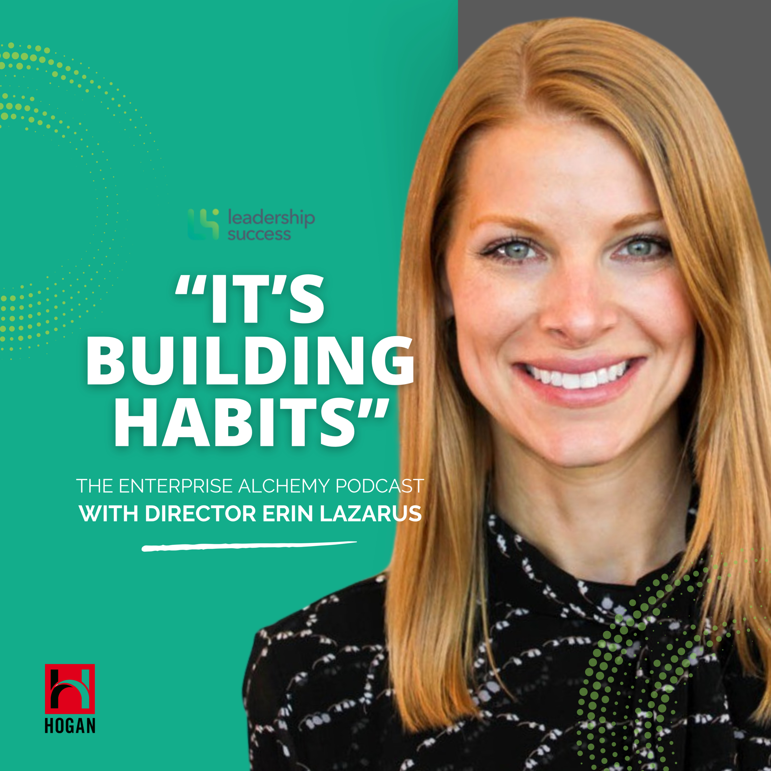 How To Create Leadership Development That's Cheaper, Yet More Effective with Hogan Director Erin Lazarus episode artwork