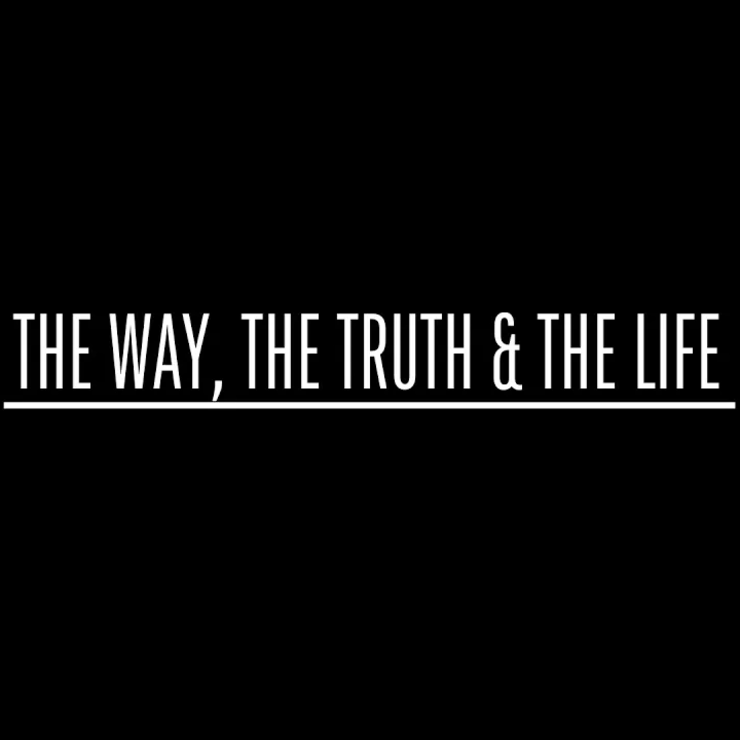 The Way, The Truth, The Life episode artwork