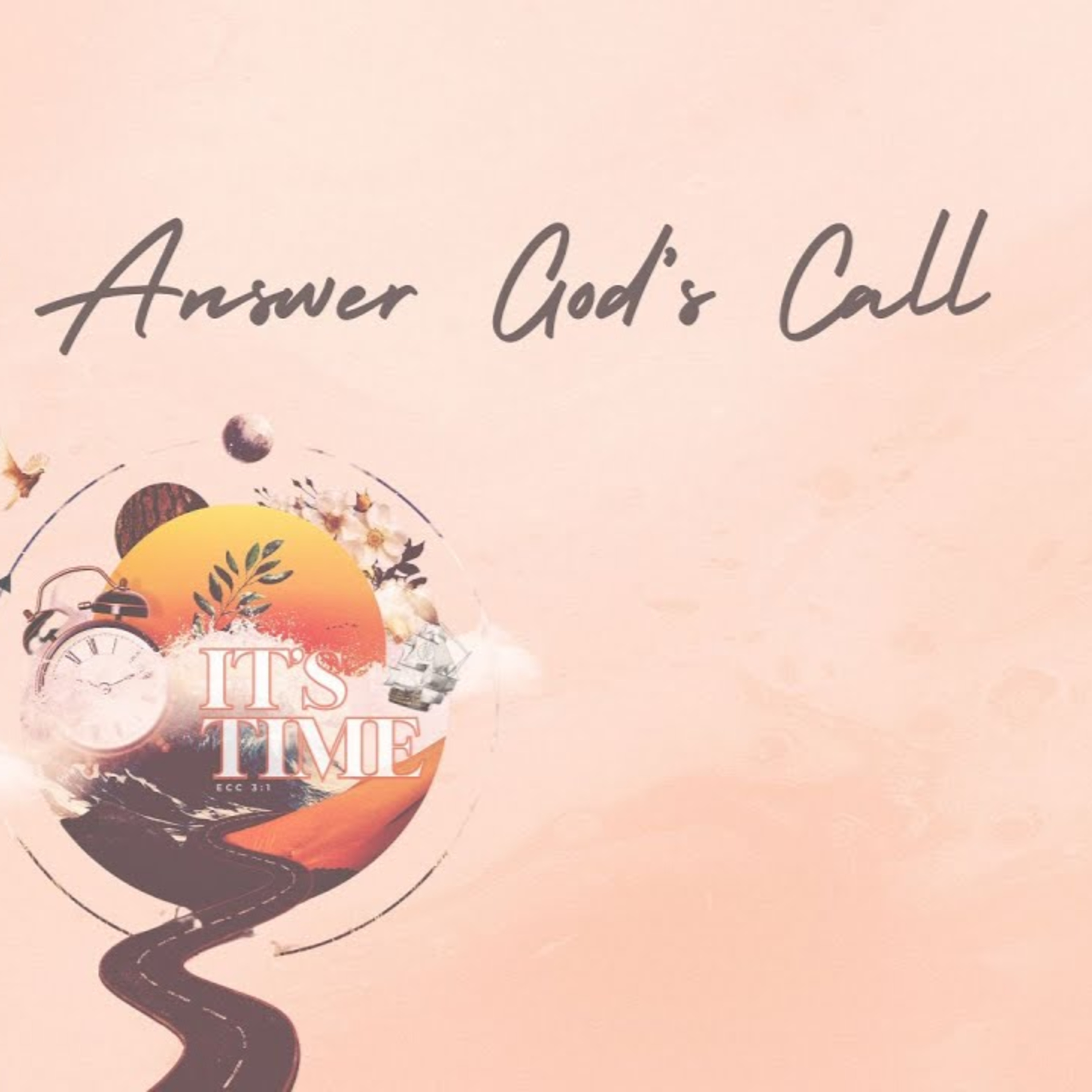 It's Time to Answer God's Call episode artwork